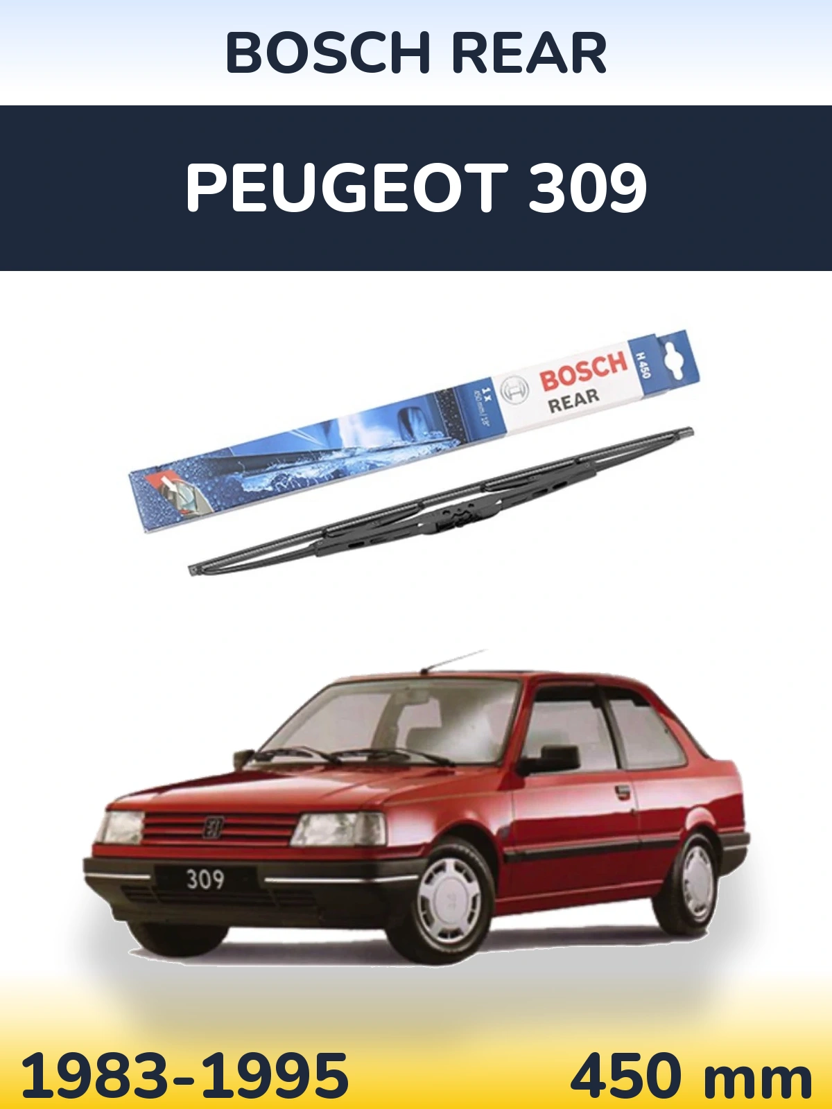 Rear wiper blade BOSCH Rear 450 мм for Peugeot 309 1983-1995