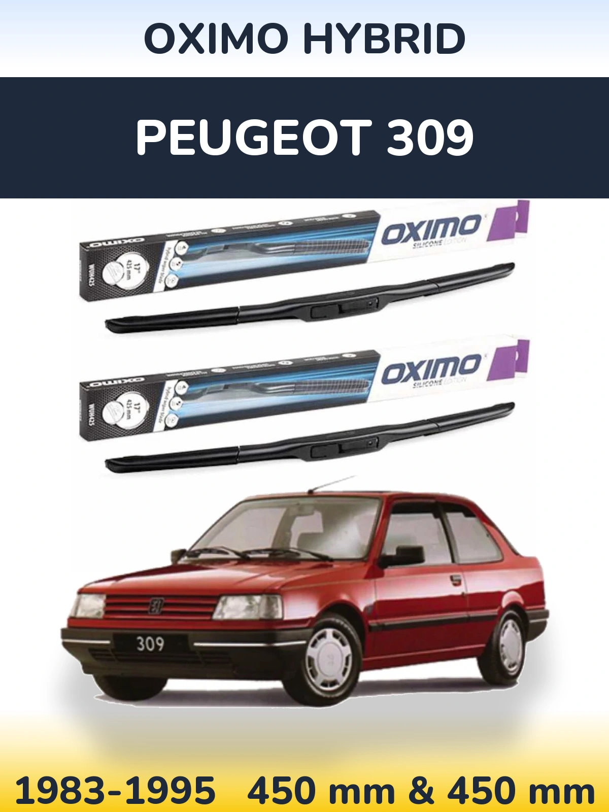 Комплект передних дворников Oximo Hybrid 450 & 450 мм для Peugeot 309 1983-1995
