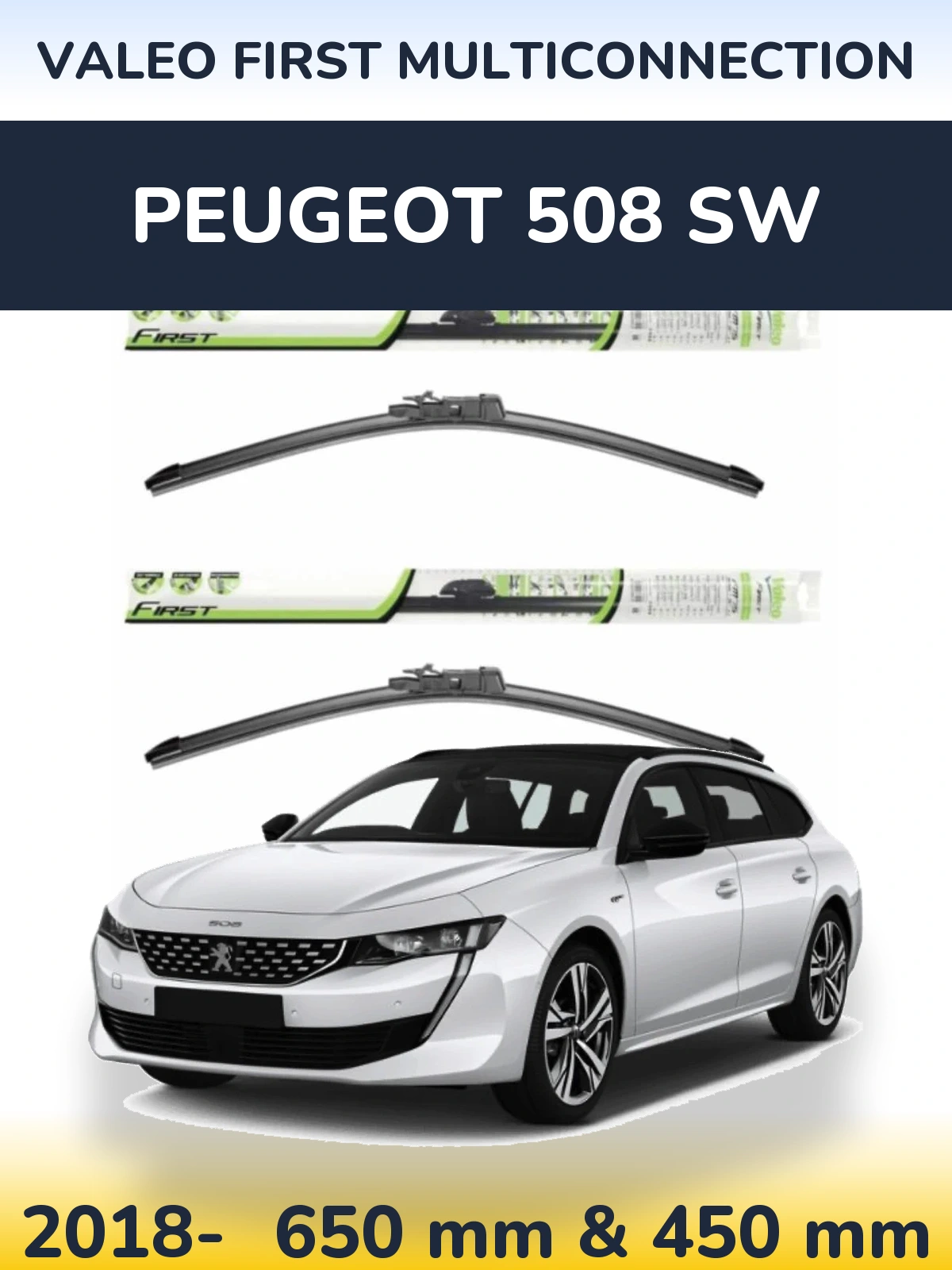 Комплект передних дворников Valeo First MultiConnection 650 & 450 мм для Peugeot 508 SW 2018-2026