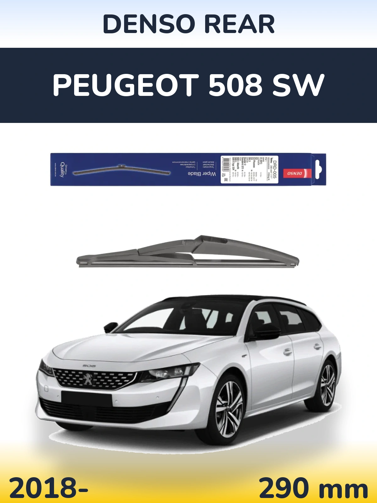 Tylna wycieraczka Denso Rear 290 mm do Peugeot 508 SW 2018-2026