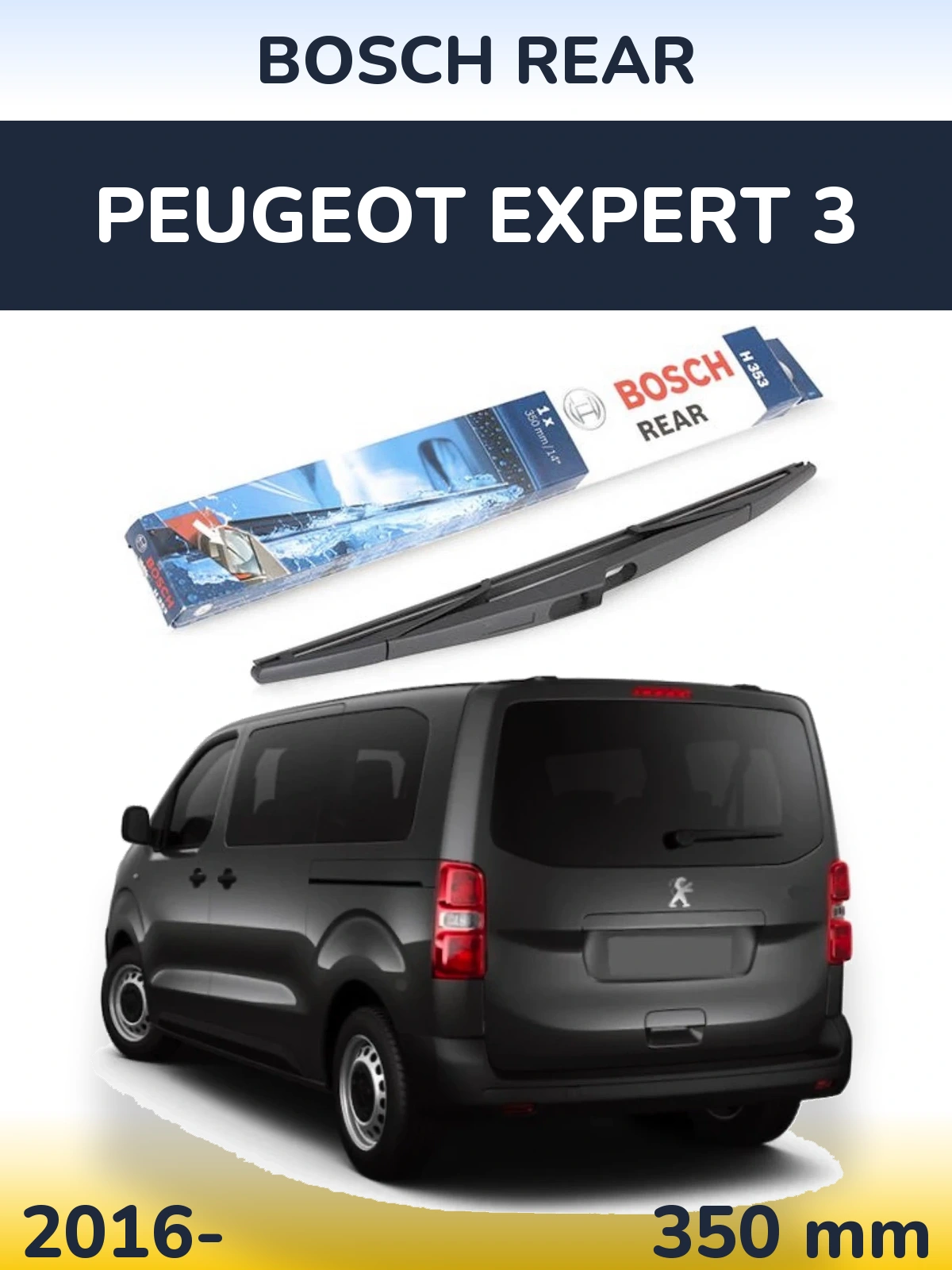 Rear wiper blade BOSCH Rear 350 мм for Peugeot Expert 3 2016-2026