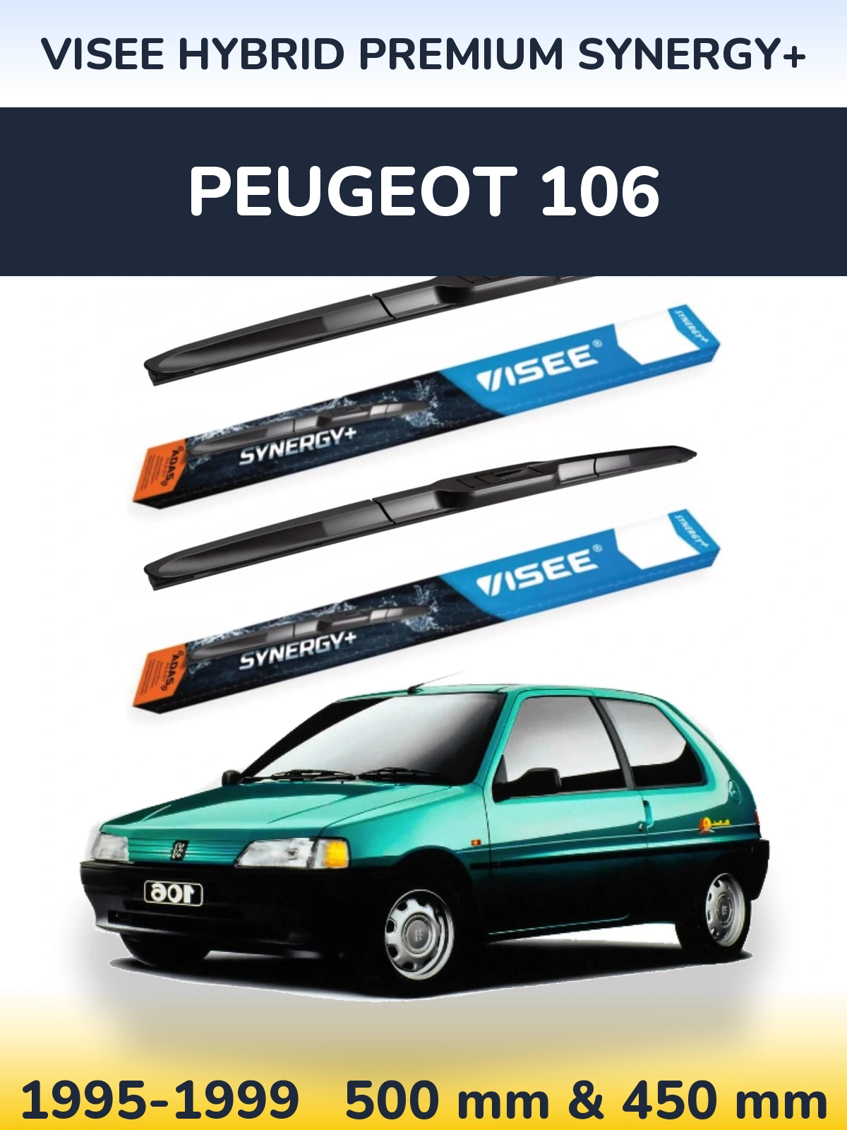 Front wiper blade set VISEE HYBRID PREMIUM SYNERGY+ 500 & 450 мм for Peugeot 106 1995-1999