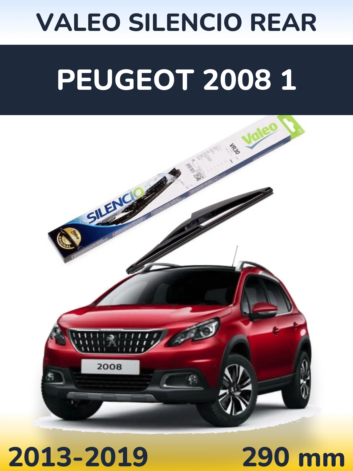 Rear wiper blade Valeo Silencio Rear 290 mm for Peugeot 2008 1 2013-2019