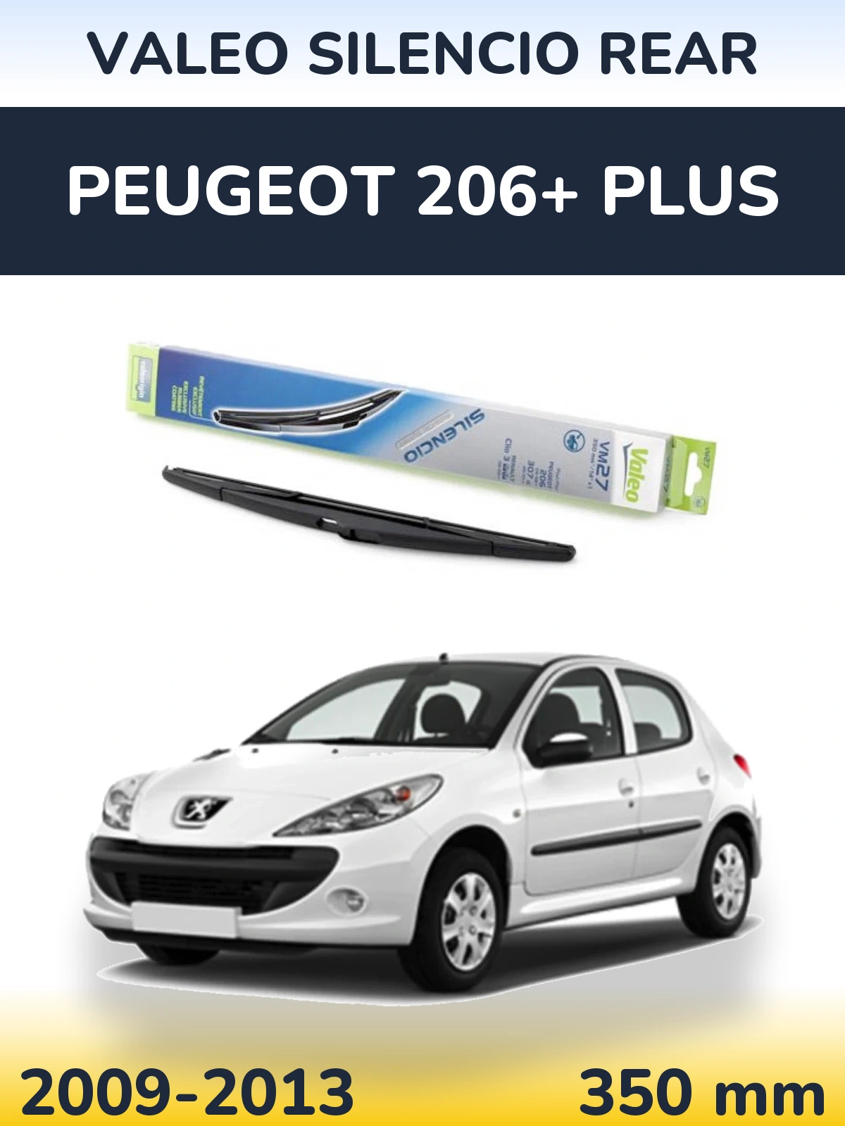 Rear wiper blade Valeo Silencio Rear 350 мм for Peugeot 206+ Plus 2009-2013