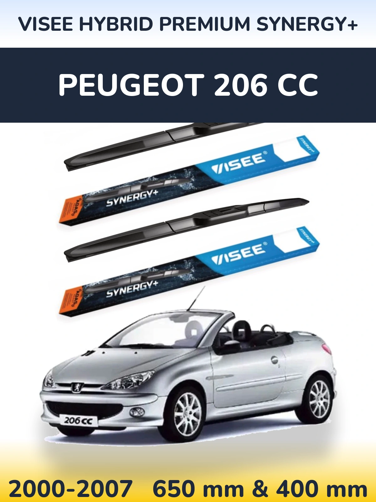 Komplet przednich wycieraczek VISEE HYBRID PREMIUM SYNERGY+ 650 & 400 mm do Peugeot 206 CC 2000-2007