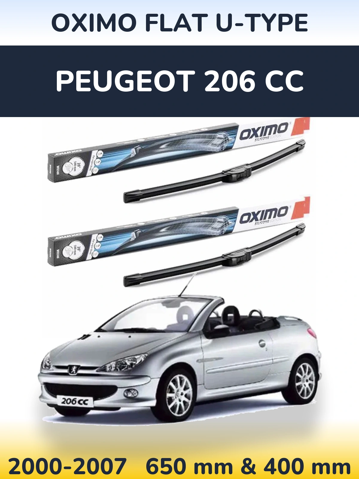 Комплект передніх щіток Oximo Flat U-type 650 & 400 мм для Peugeot 206 CC 2000-2007