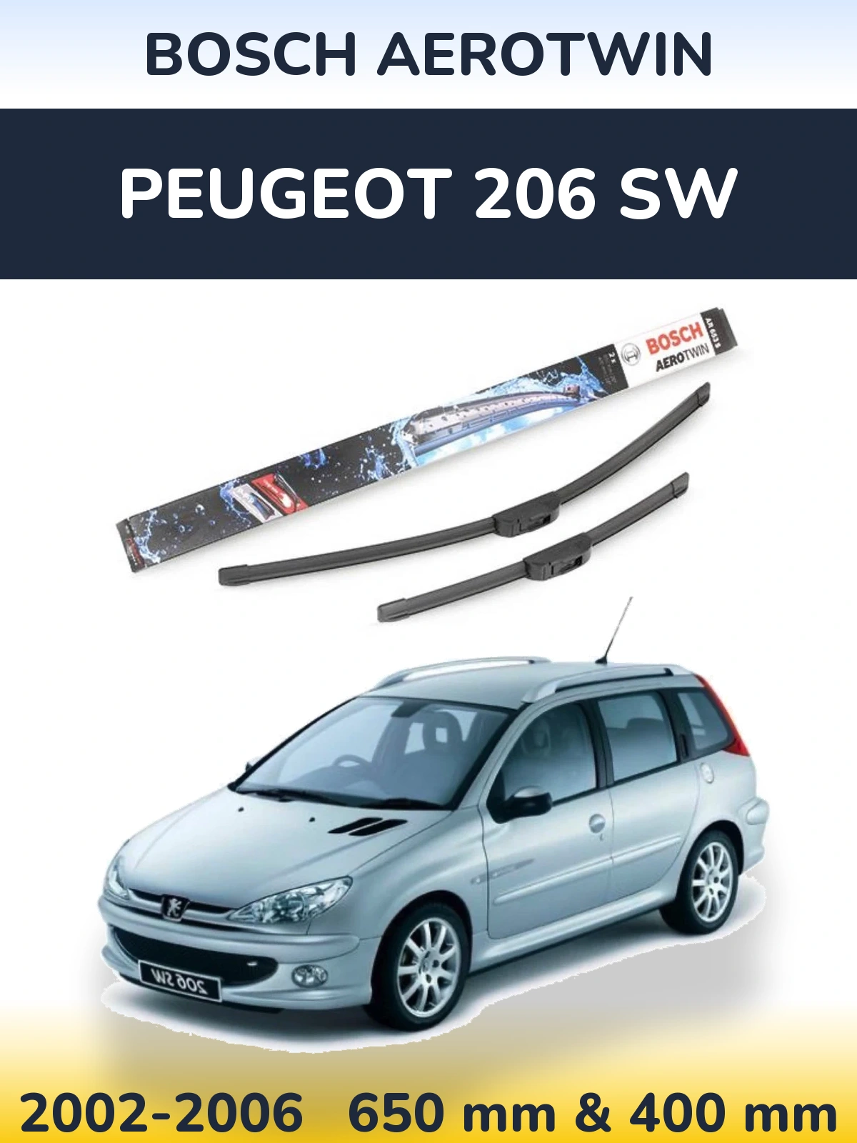 Комплект передних дворников BOSCH AeroTwin 650 & 400 мм для Peugeot 206 SW 2002-2006