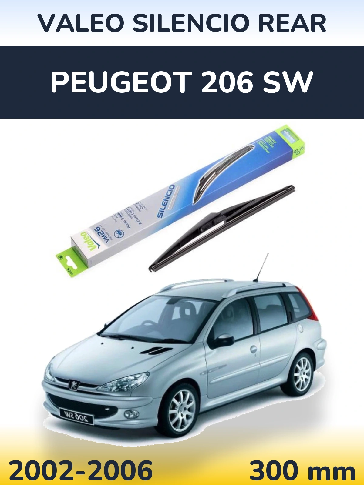 Rear wiper blade Valeo Silencio Rear 300 мм for Peugeot 206 SW 2002-2006