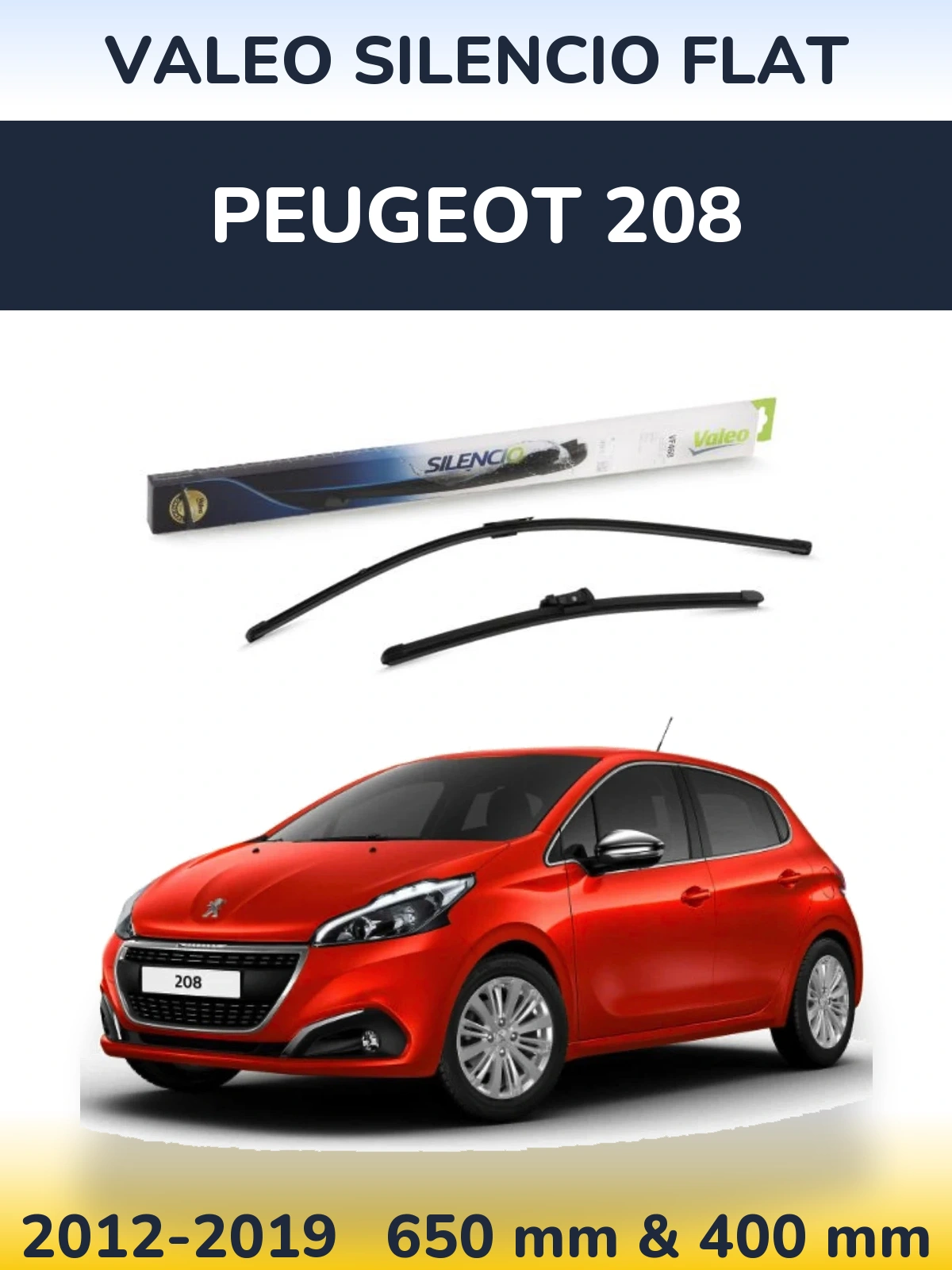 Front wiper blade set Valeo Silencio Flat 650 & 400 mm for Peugeot 208 2012-2019