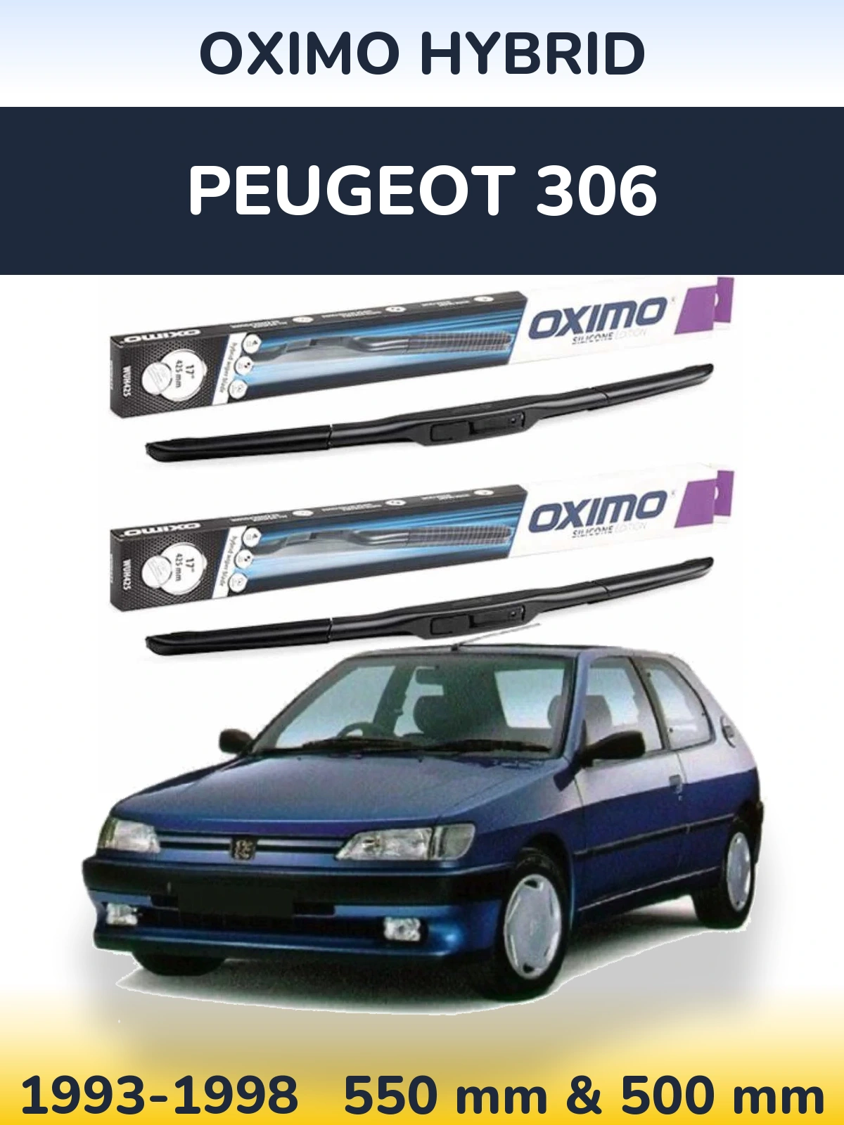 Комплект передних дворников Oximo Hybrid 550 & 500 мм для Peugeot 306 1993-1998