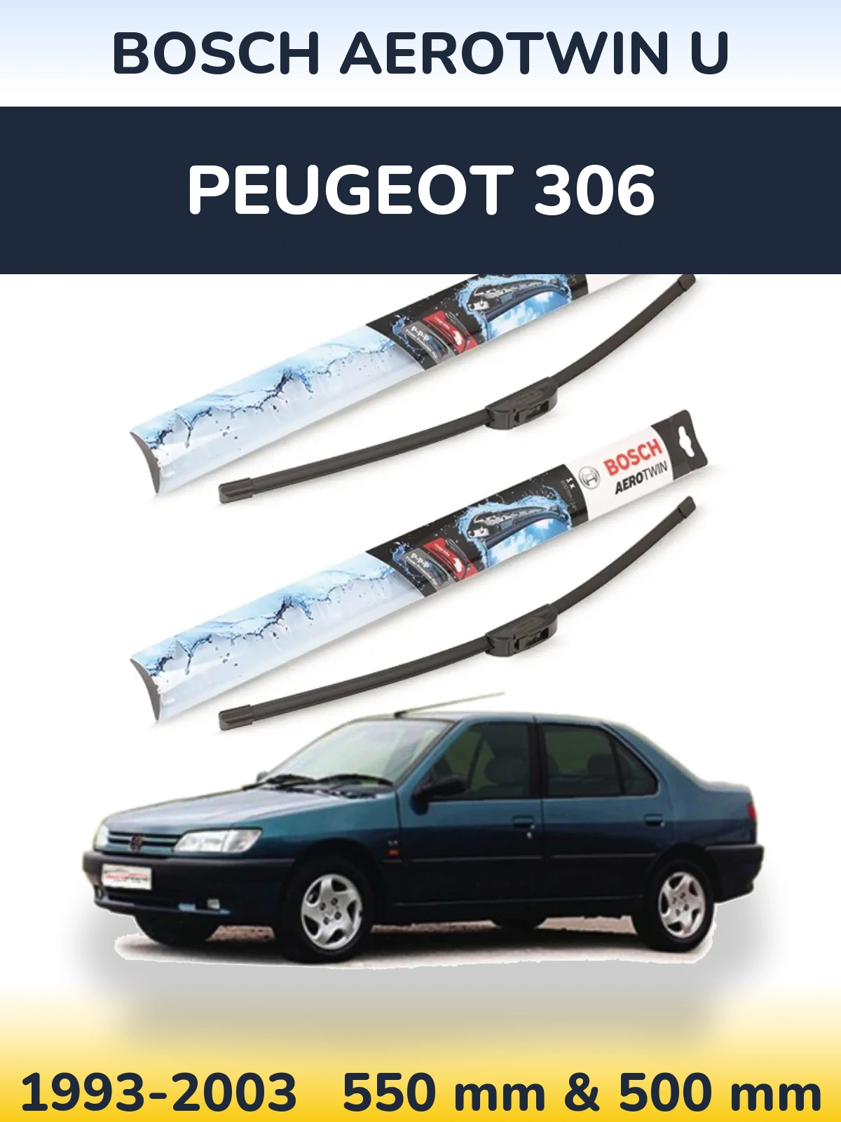 Комплект передніх щіток BOSCH AeroTwin U 550 & 500 мм для Peugeot 306 1993-2003