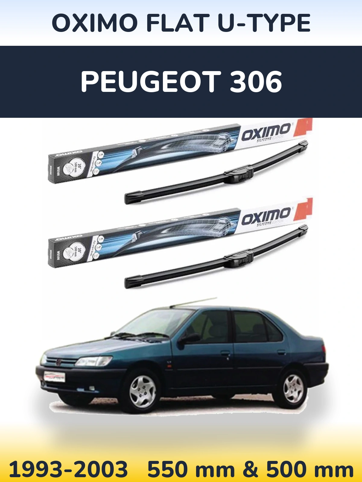 Komplet przednich wycieraczek Oximo Flat U-type 550 & 500 mm do Peugeot 306 1993-2003