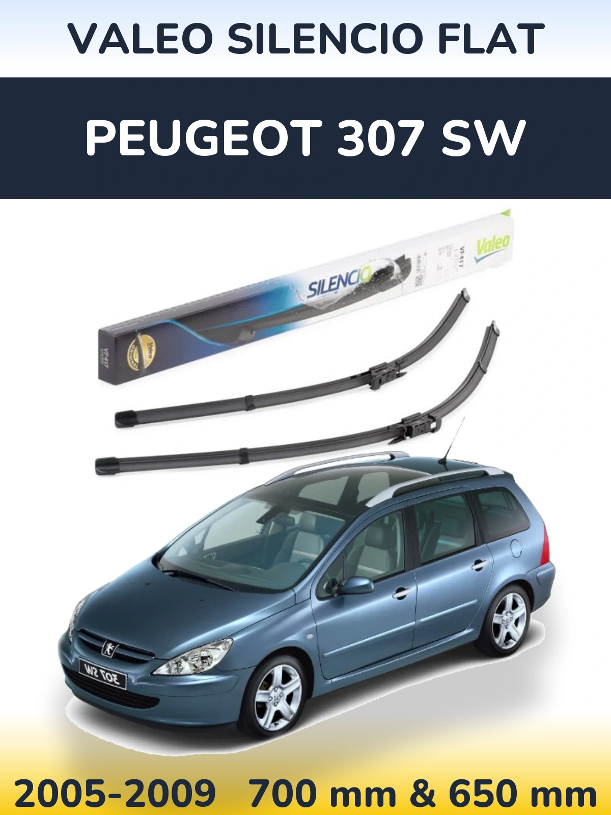 Комплект передних дворников Valeo Silencio Flat 700 & 650 мм для Peugeot 307 SW 2005-2009