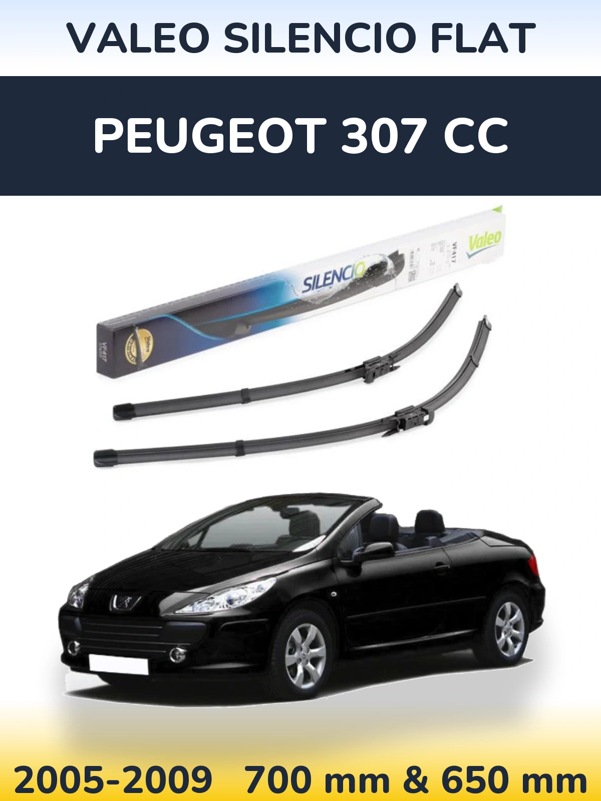 Front wiper blade set Valeo Silencio Flat 700 & 650 мм for Peugeot 307 CC 2005-2009