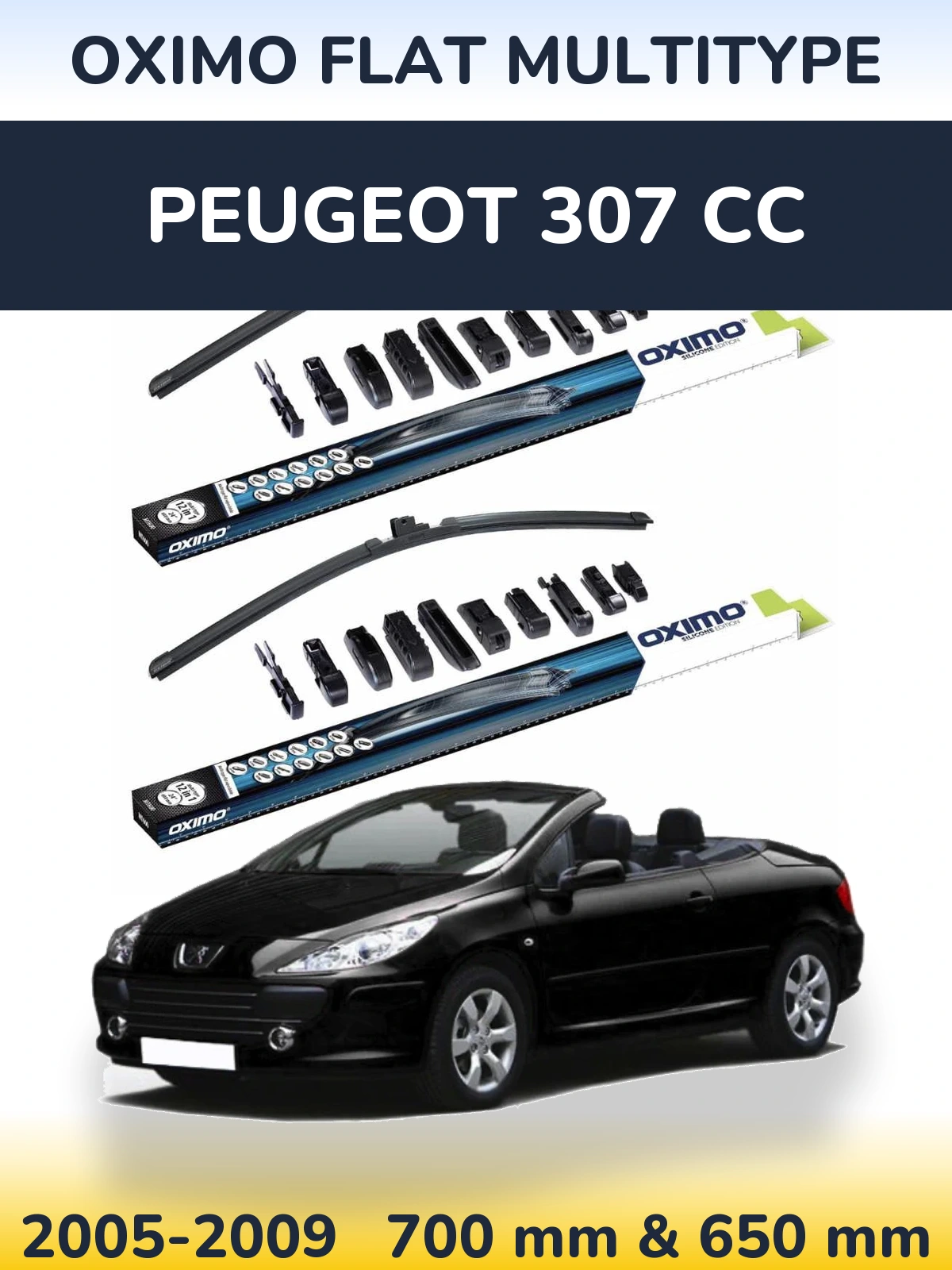 Комплект передніх щіток Oximo Flat MultiТипe 700 & 650 мм для Peugeot 307 CC 2005-2009
