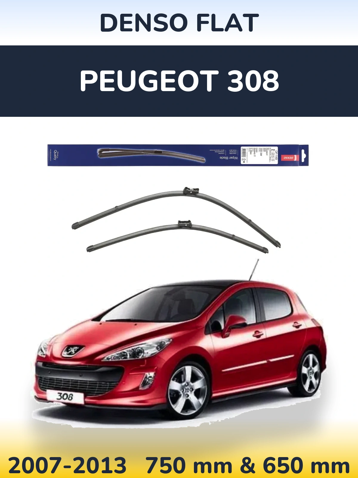 Front wiper blade set Denso Flat 750 & 650 мм for Peugeot 308 2007-2013