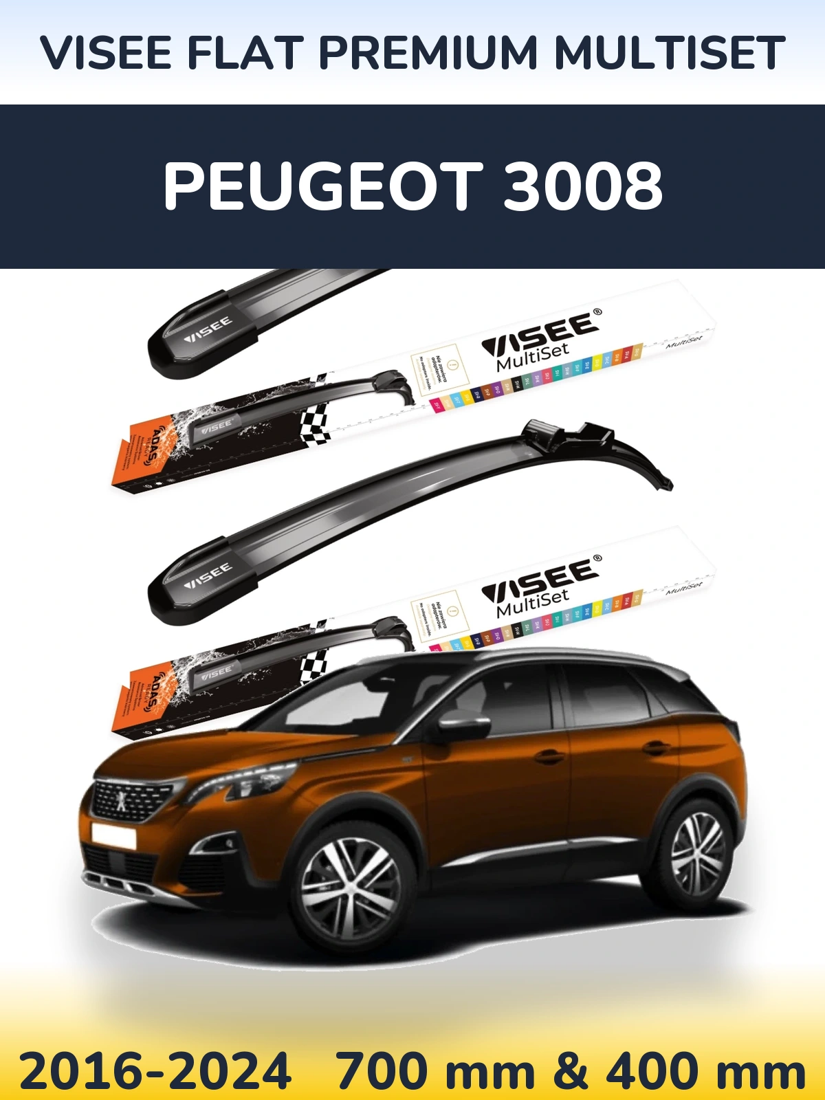 Front wiper blade set VISEE FLAT PREMIUM MultiSet 700 & 400 mm for Peugeot 3008 2016-2024