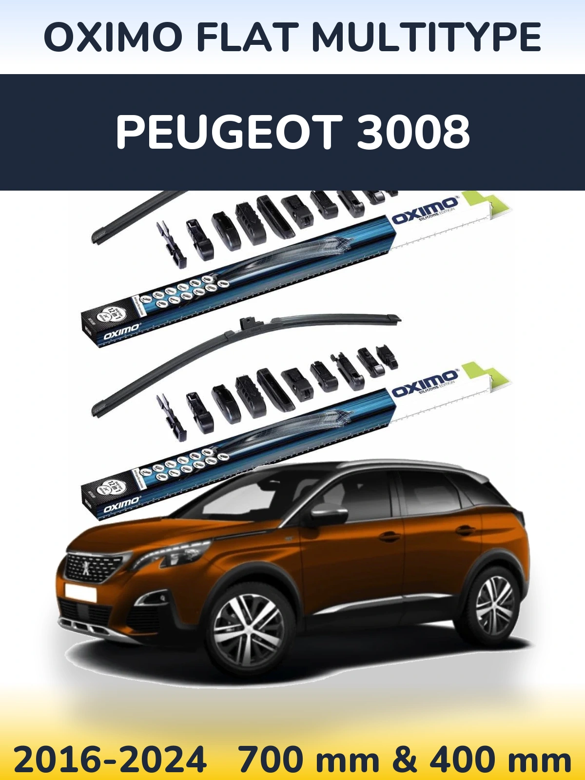 Front wiper blade set Oximo Flat MultiTypee 700 & 400 mm for Peugeot 3008 2016-2024