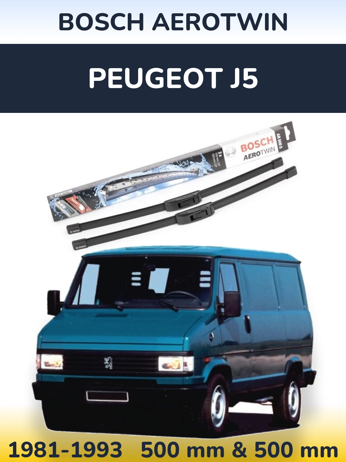 Комплект передних дворников BOSCH AeroTwin 500 & 500 мм для Peugeot J5 1981-1993