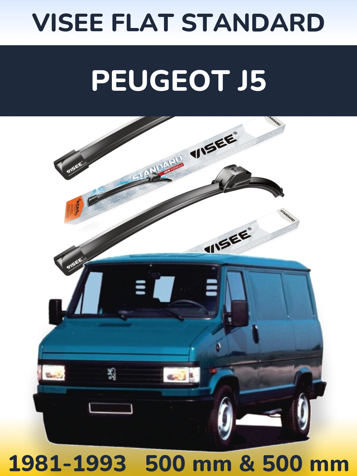 Front wiper blade set VISEE FLAT STANDARD 500 & 500 мм for Peugeot J5 1981-1993