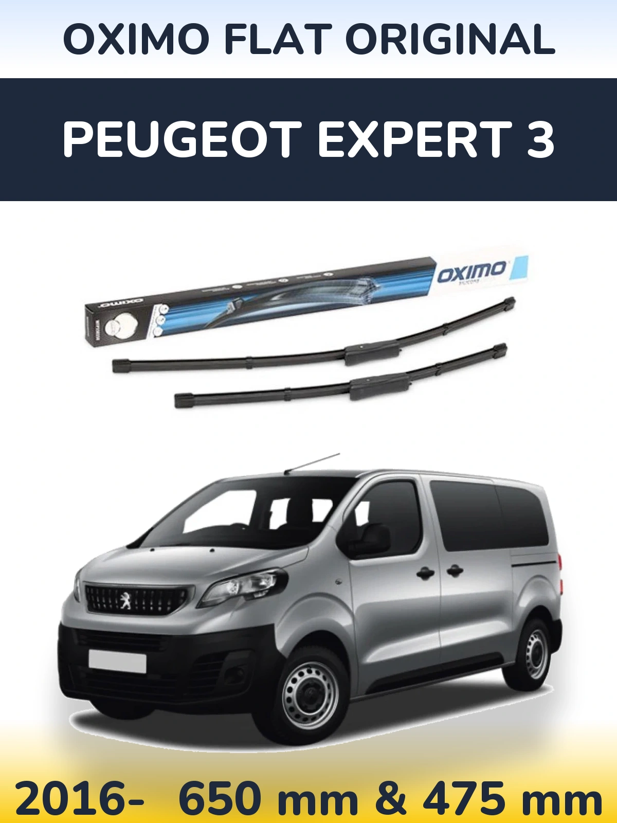 Front wiper blade set Oximo Flat Original 650 & 475 mm for Peugeot Expert 3 2016-2026