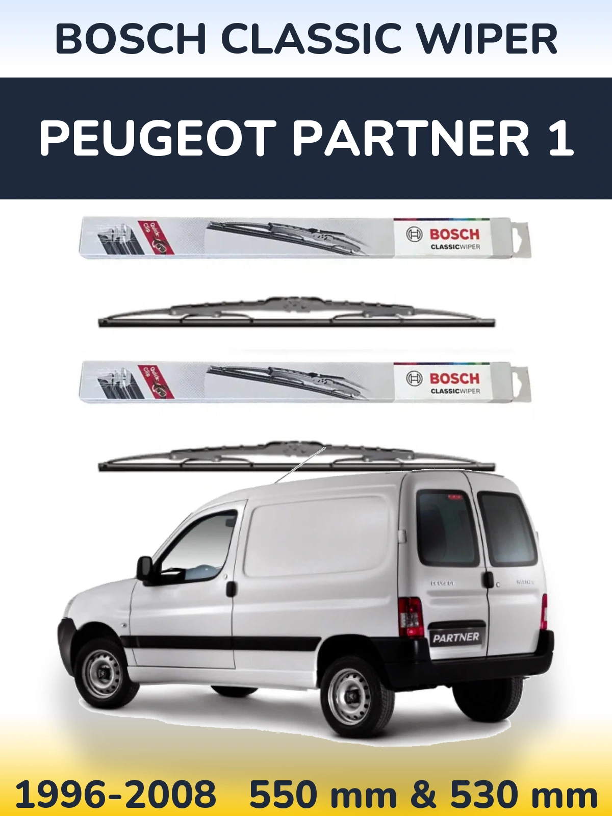 Front wiper blade set BOSCH Classic Wiper 550 & 530 mm for Peugeot Partner 1 1996-2008