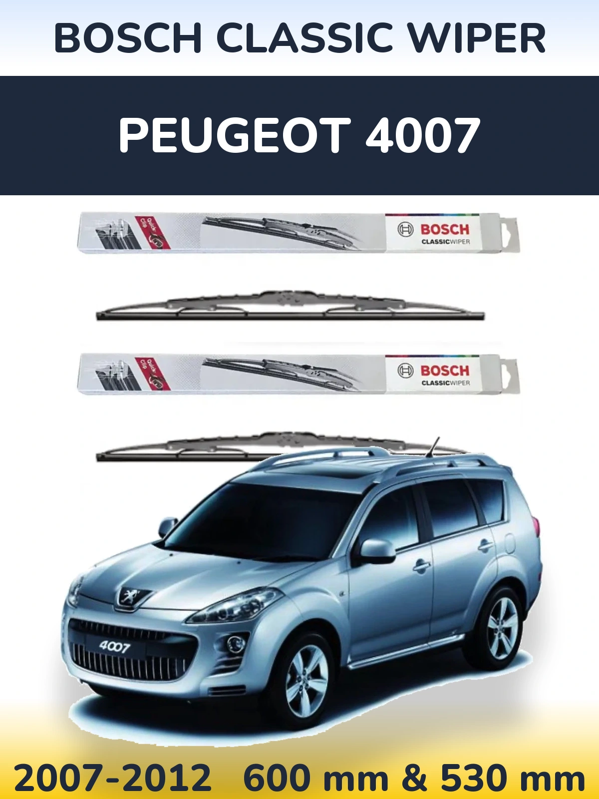 Komplet przednich wycieraczek BOSCH Classic Wiper 600 & 530 mm do Peugeot 4007 2007-2012