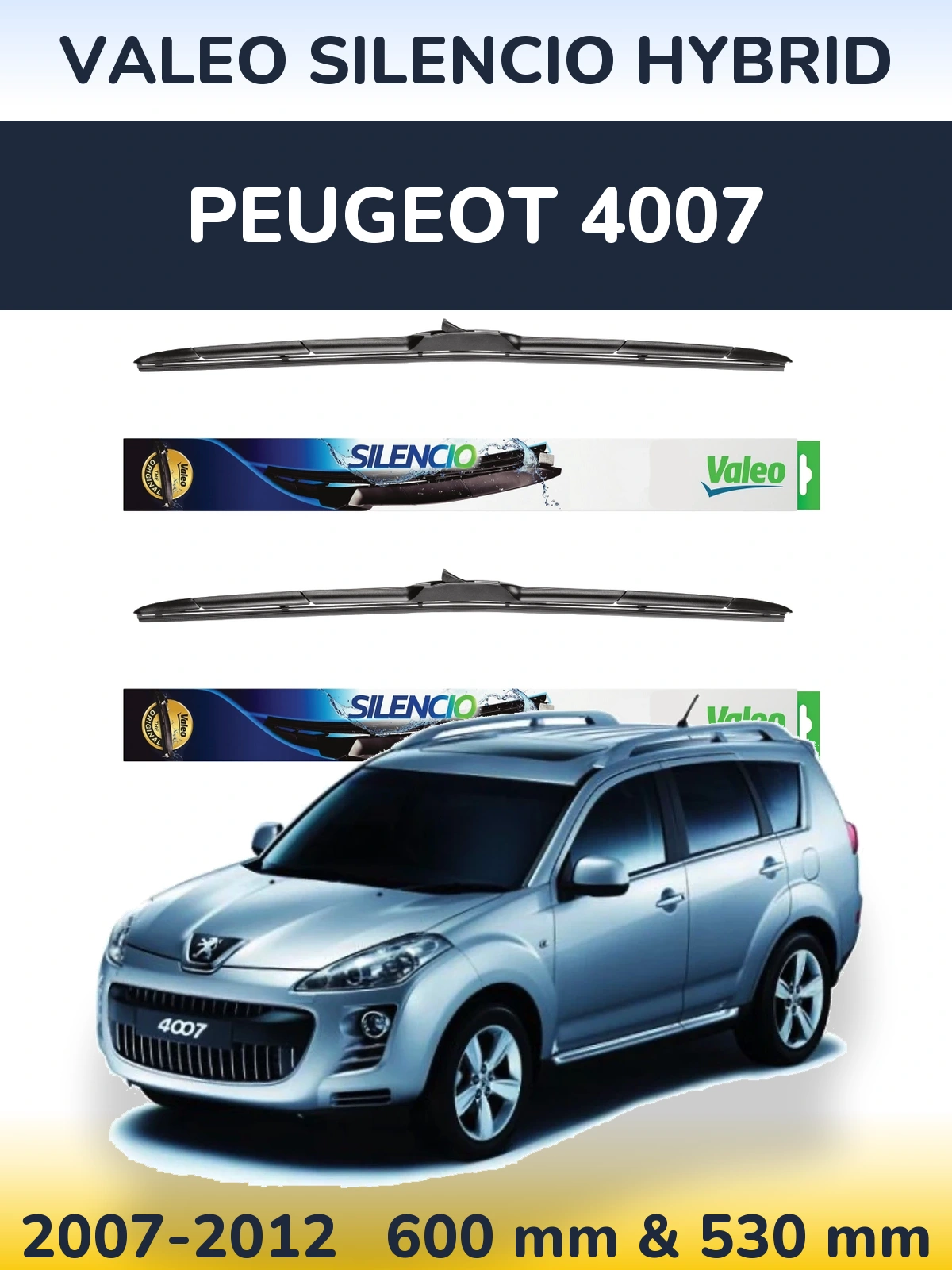 Комплект передніх щіток Valeo Silencio Hybrid 600 & 530 мм для Peugeot 4007 2007-2012