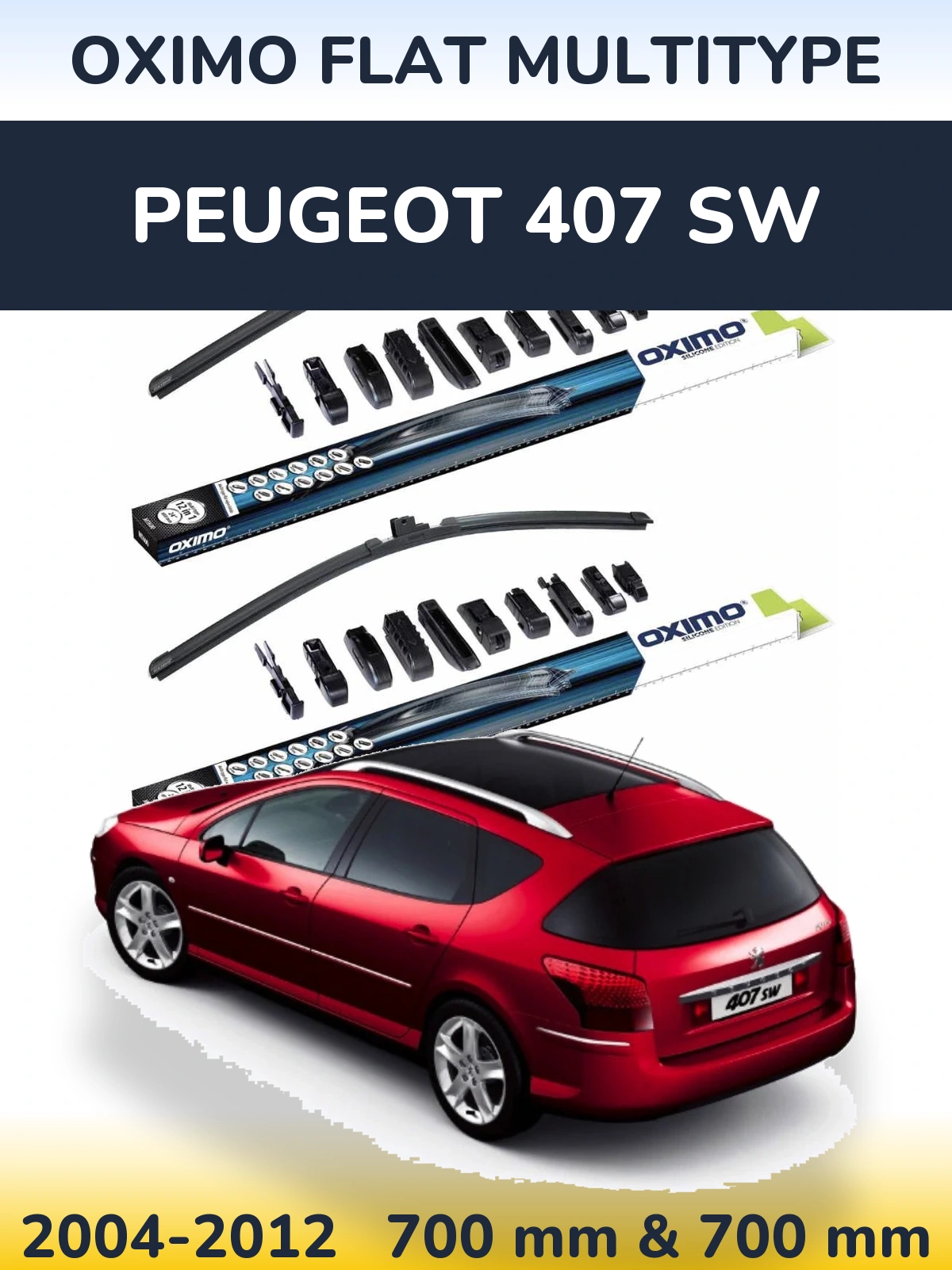Front wiper blade set Oximo Flat MultiTypee 700 & 700 mm for Peugeot 407 SW 2004-2012
