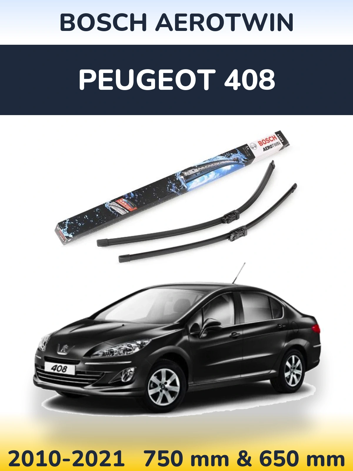 Komplet przednich wycieraczek BOSCH AeroTwin 750 & 650 mm do Peugeot 408 2010-2021