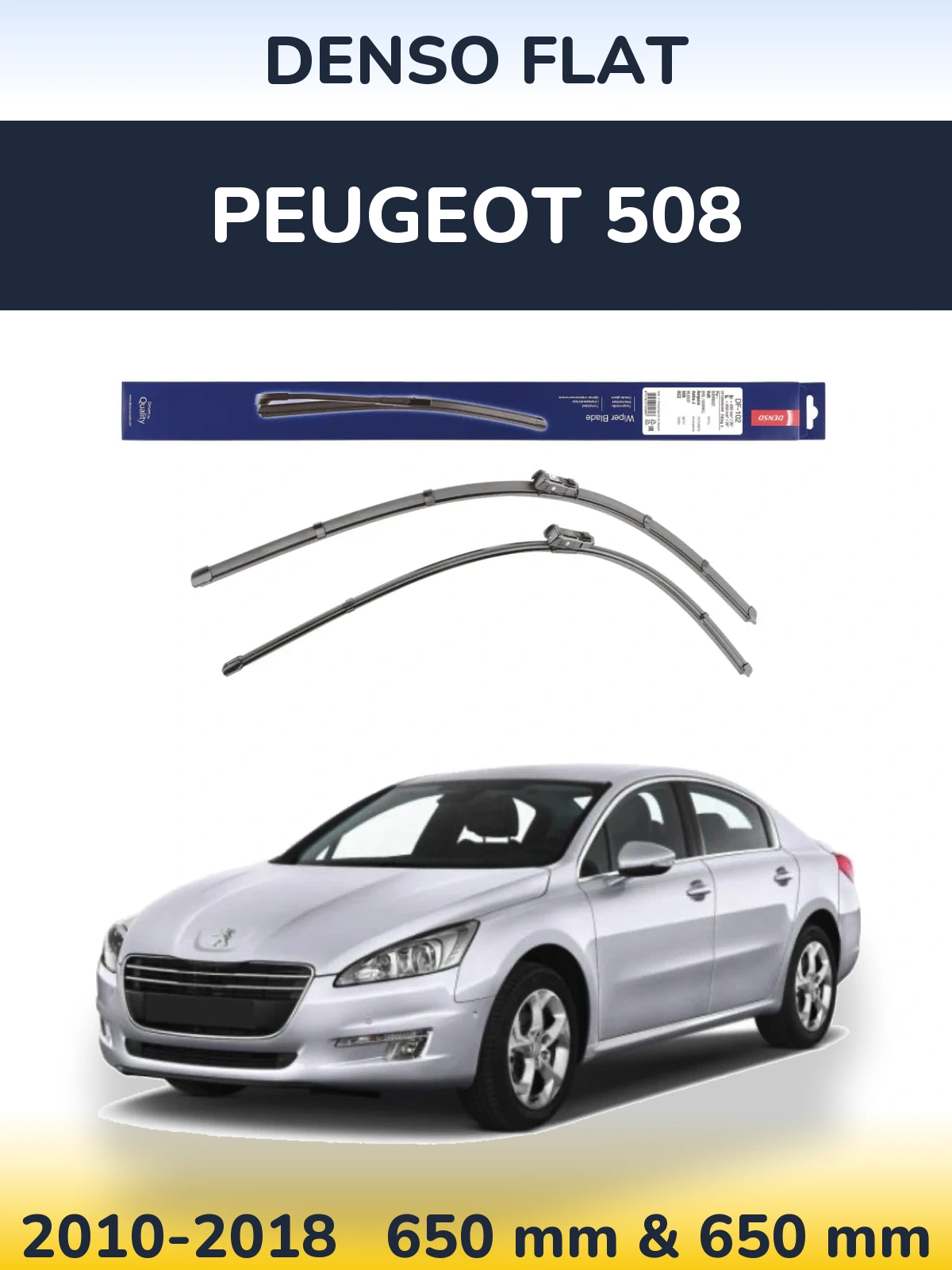 Комплект передних дворников Denso Flat 650 & 650 мм для Peugeot 508 2010-2018