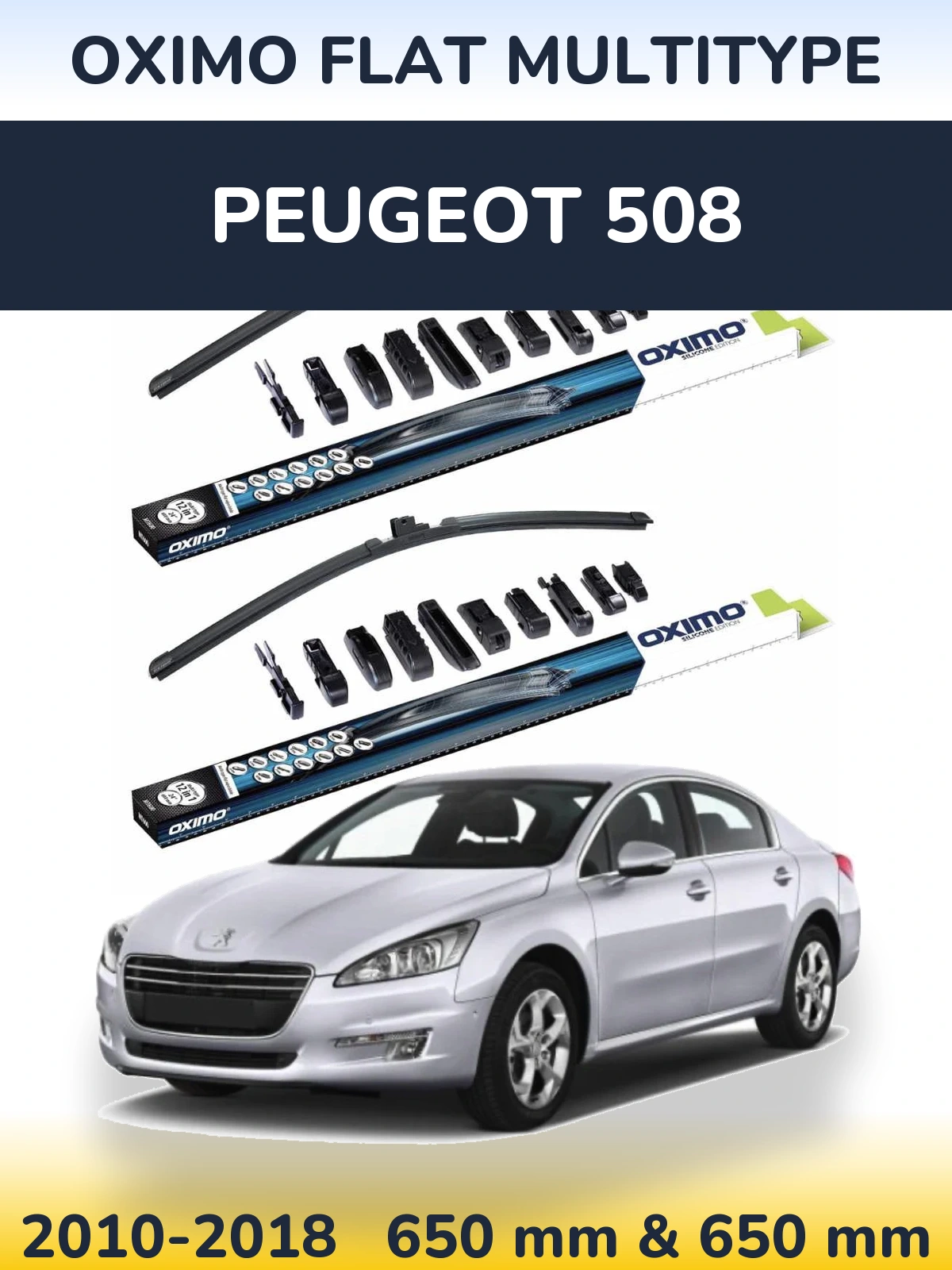Front wiper blade set Oximo Flat MultiTypee 650 & 650 mm for Peugeot 508 2010-2018