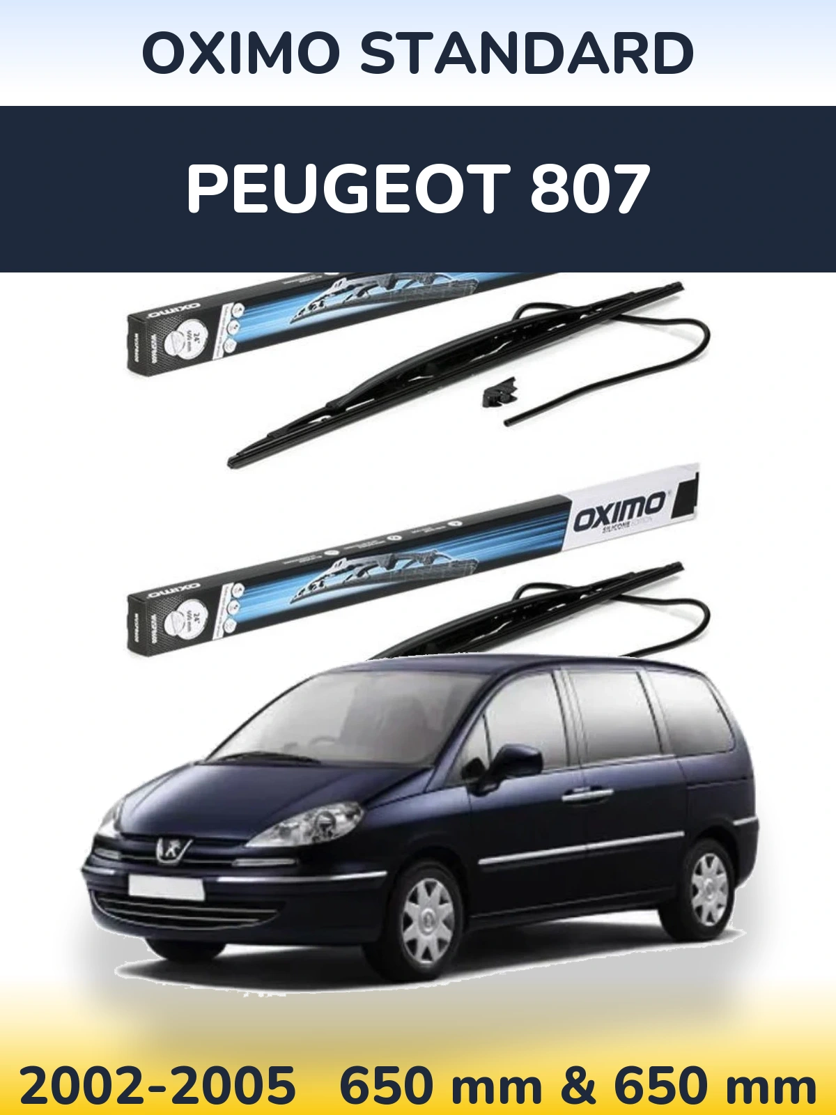 Front wiper blade set Oximo Standard 650 & 650 mm for Peugeot 807 2002-2005