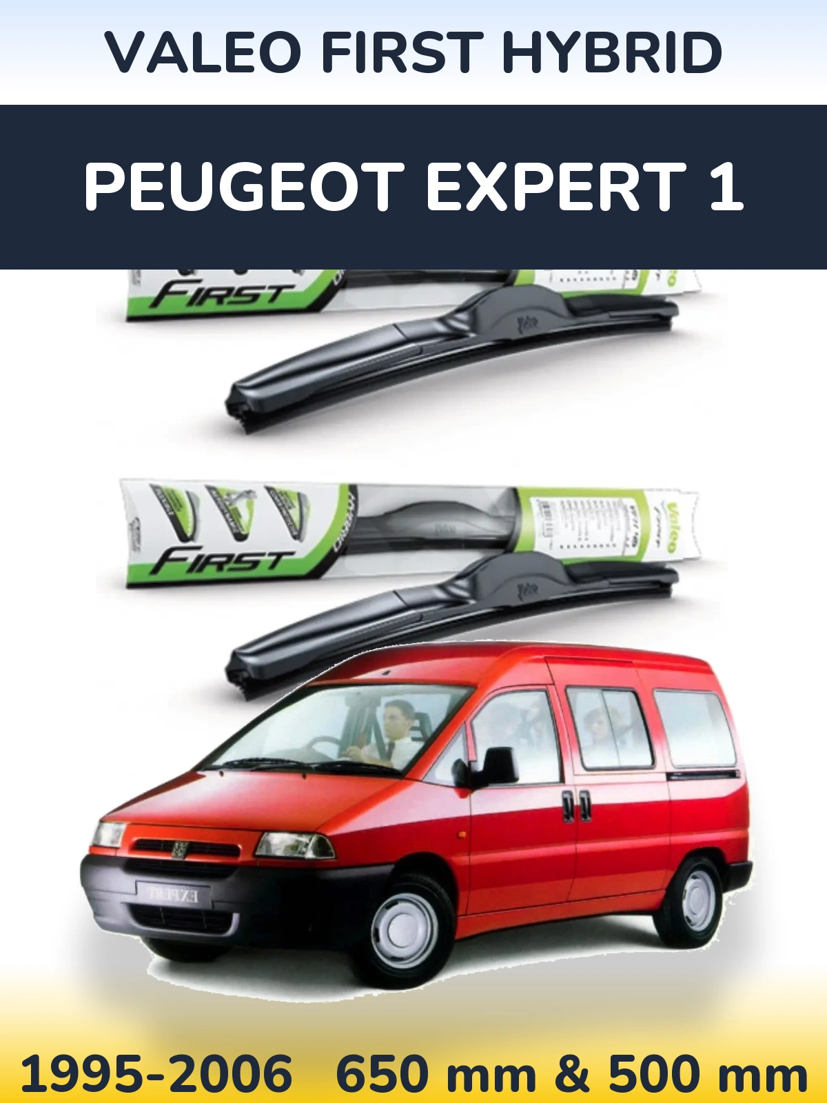 Комплект передніх щіток Valeo First Hybrid 650 & 500 мм для Peugeot Expert 1 1995-2006