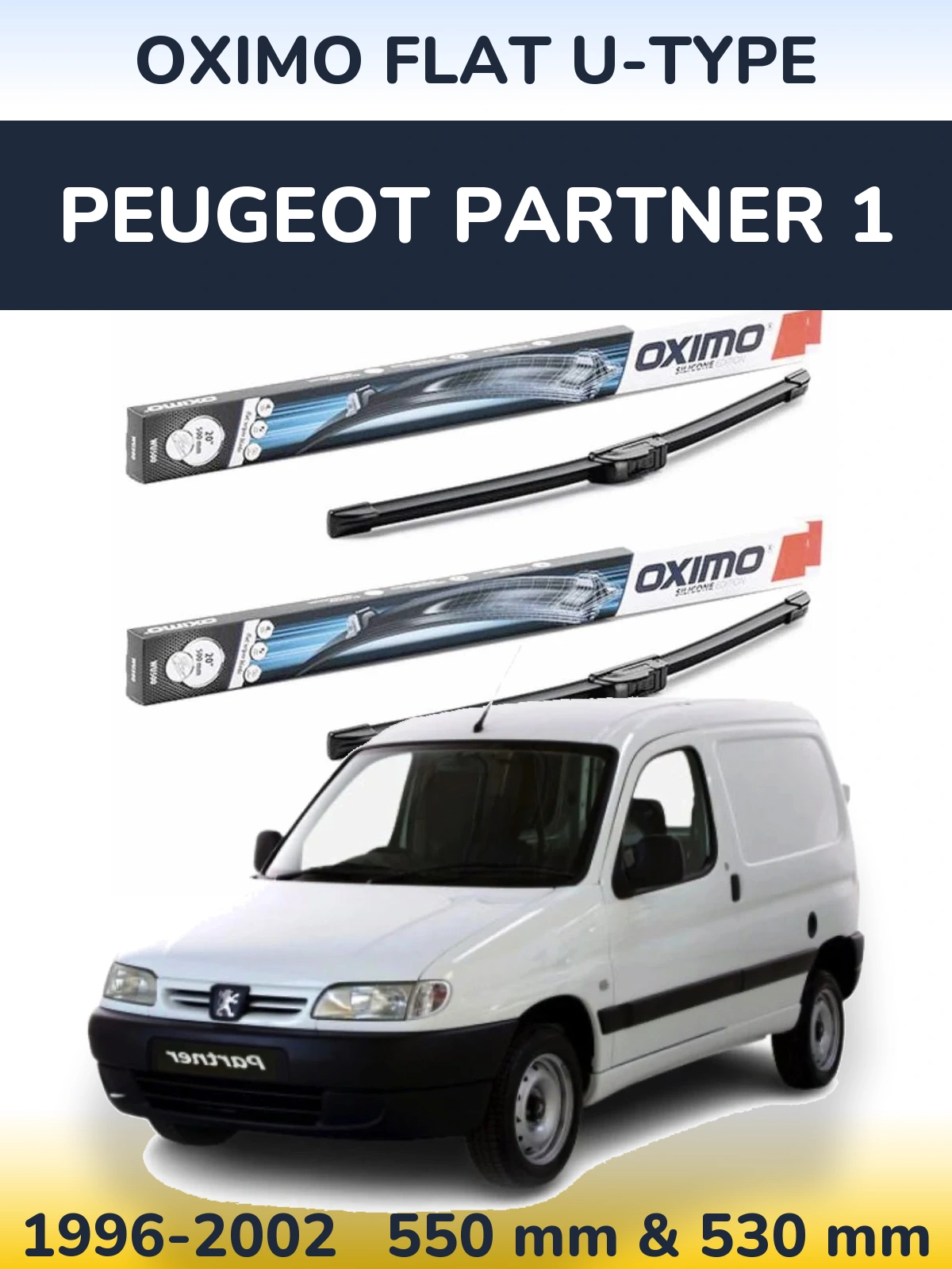 Front wiper blade set Oximo Flat U-type 550 & 530 мм for Peugeot Partner 1 1996-2002