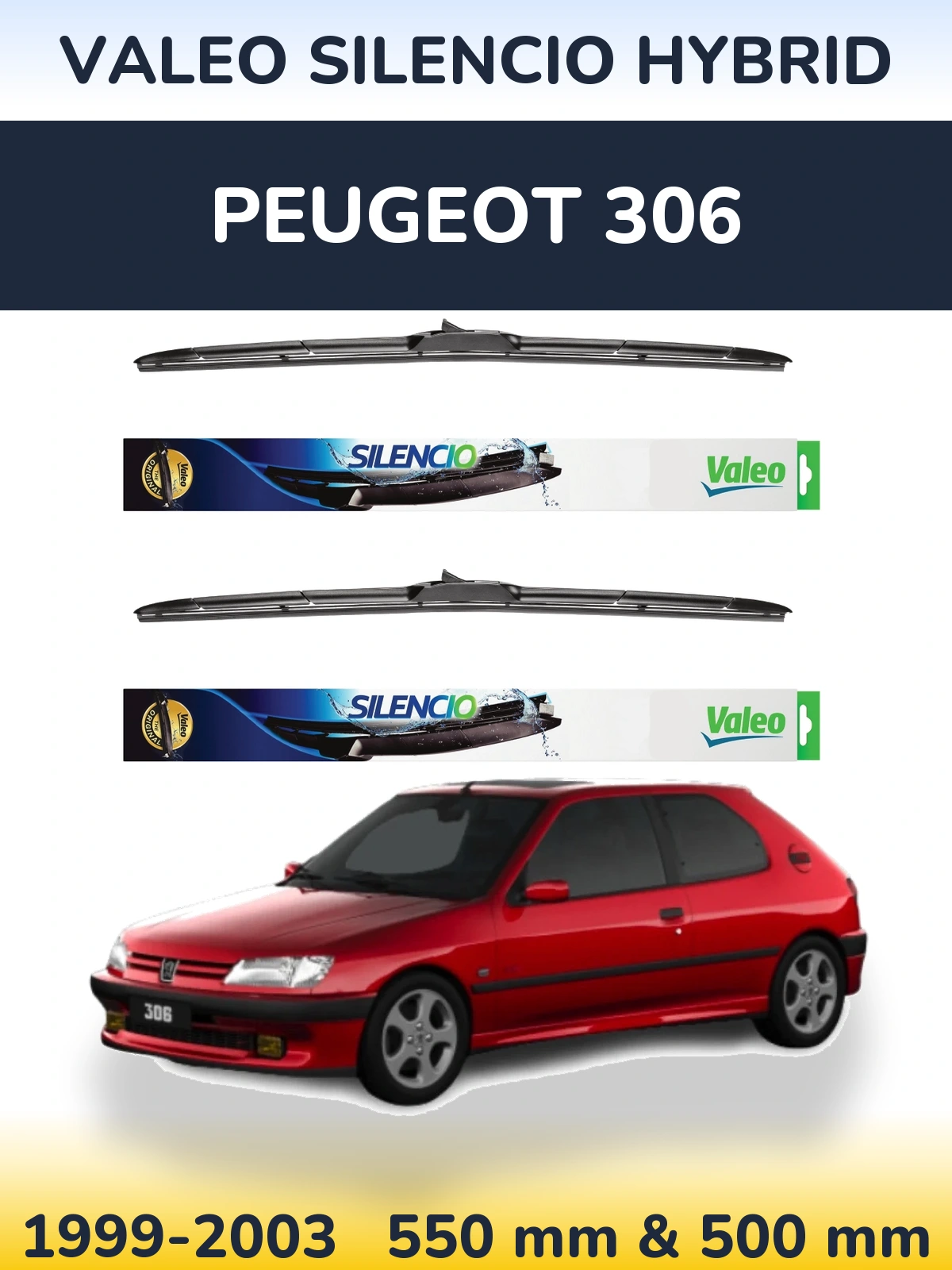 Komplet przednich wycieraczek Valeo Silencio Hybrid 550 & 500 mm do Peugeot 306 1999-2003