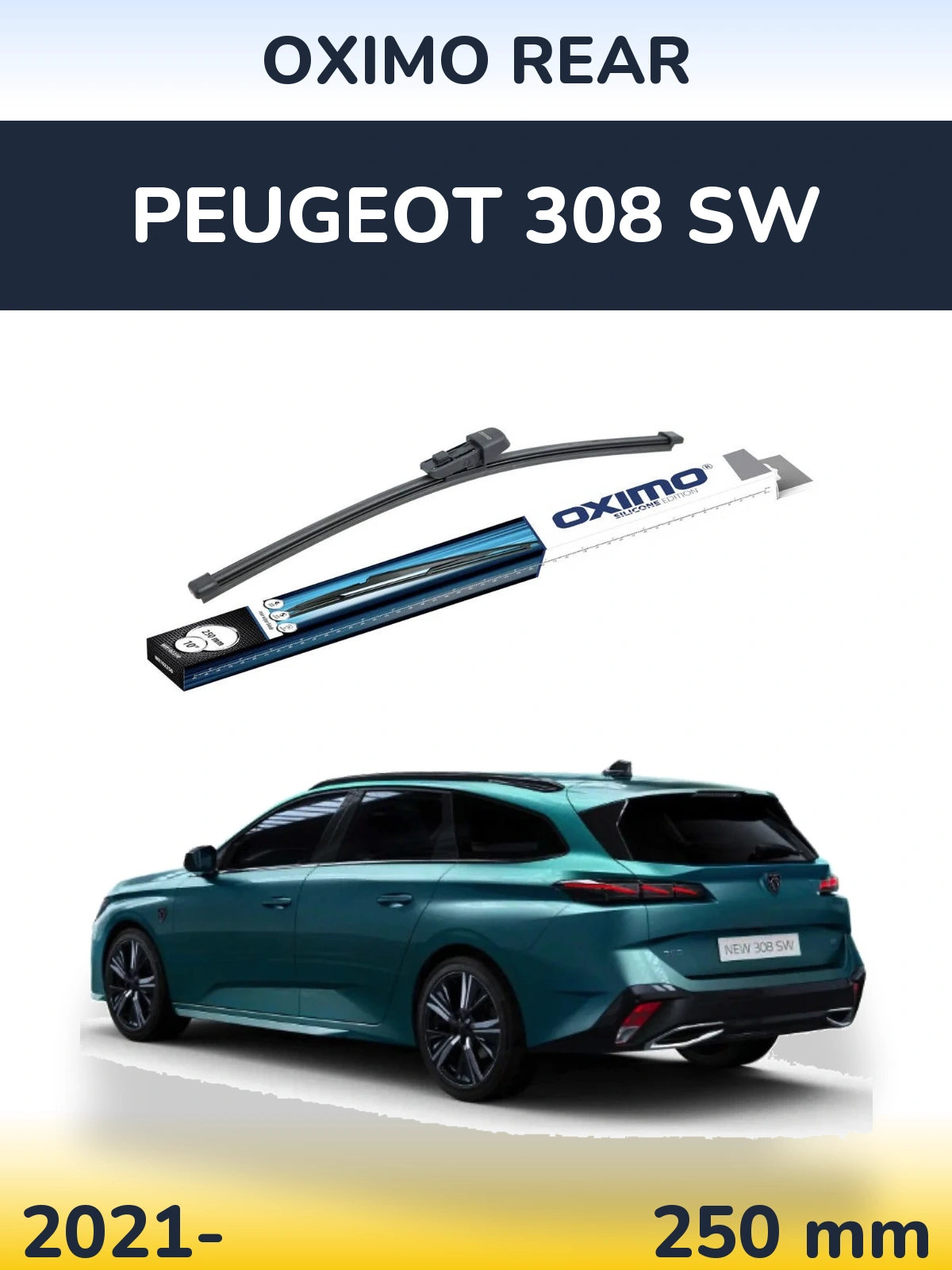 Tylna wycieraczka Oximo Rear 250 mm do Peugeot 308 SW 2021-2026