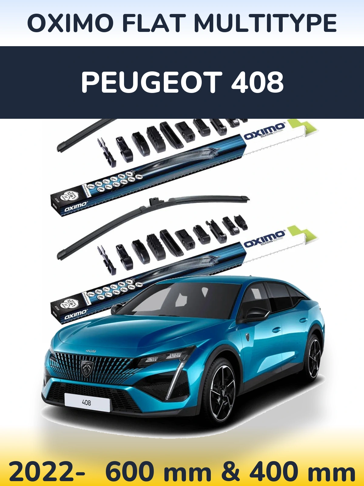 Комплект передніх щіток Oximo Flat MultiТипe 600 & 400 мм для Peugeot 408 2022-2026