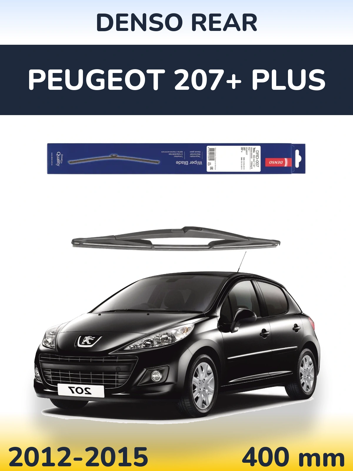Rear wiper blade Denso Rear 400 mm for Peugeot 207+ Plus 2012-2015