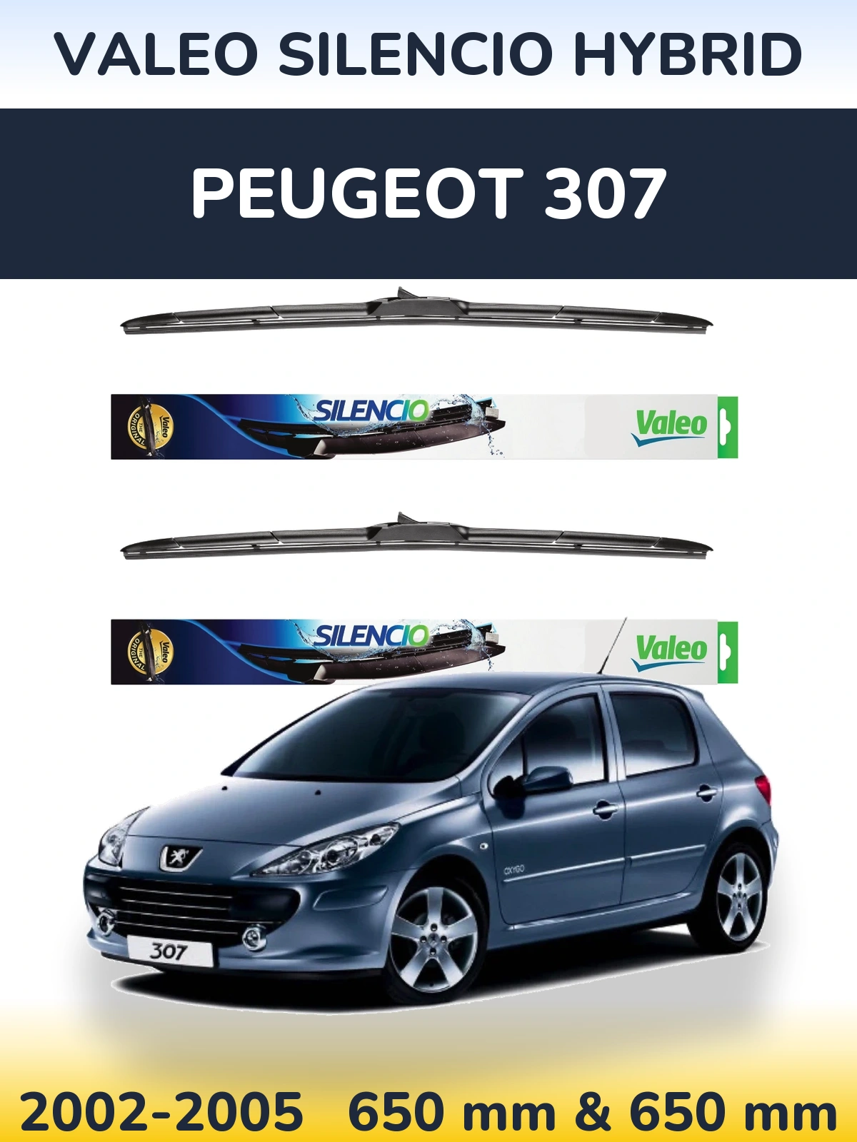 Комплект передних дворников Valeo Silencio Hybrid 650 & 650 мм для Peugeot 307 2002-2005