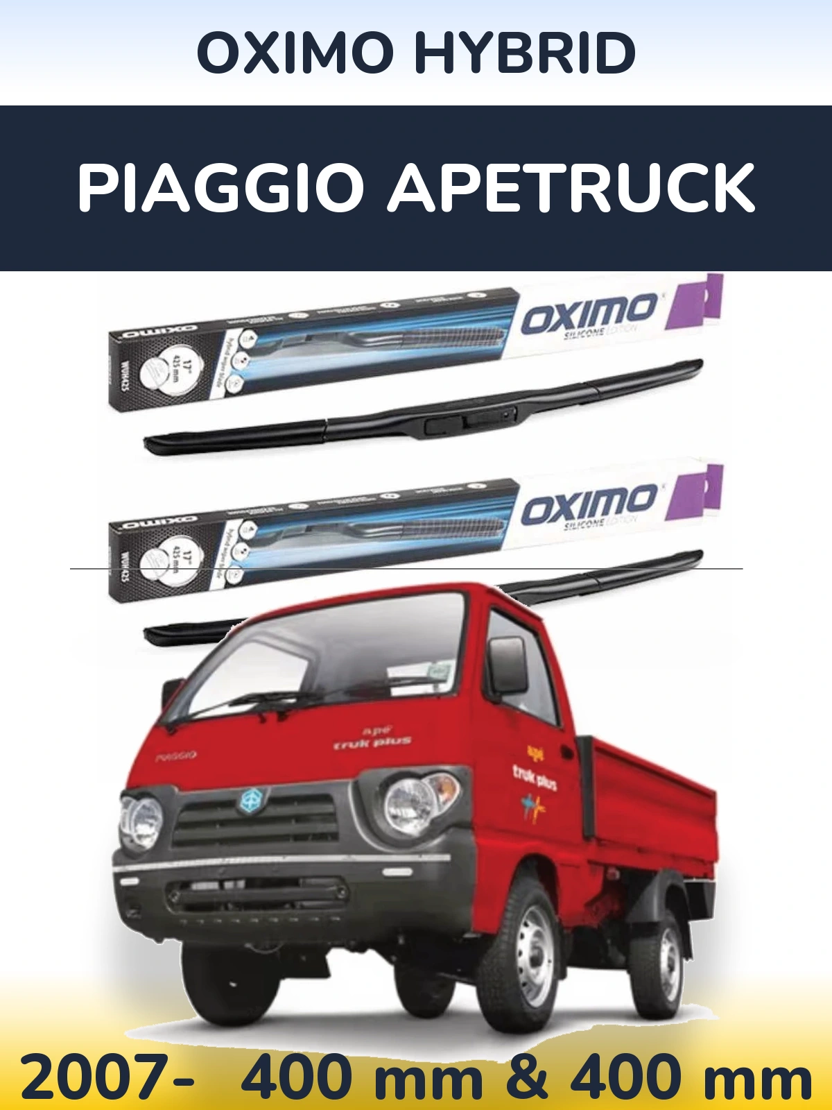Front wiper blade set Oximo Hybrid 400 & 400 mm for Piaggio Apetruck 2007-2026