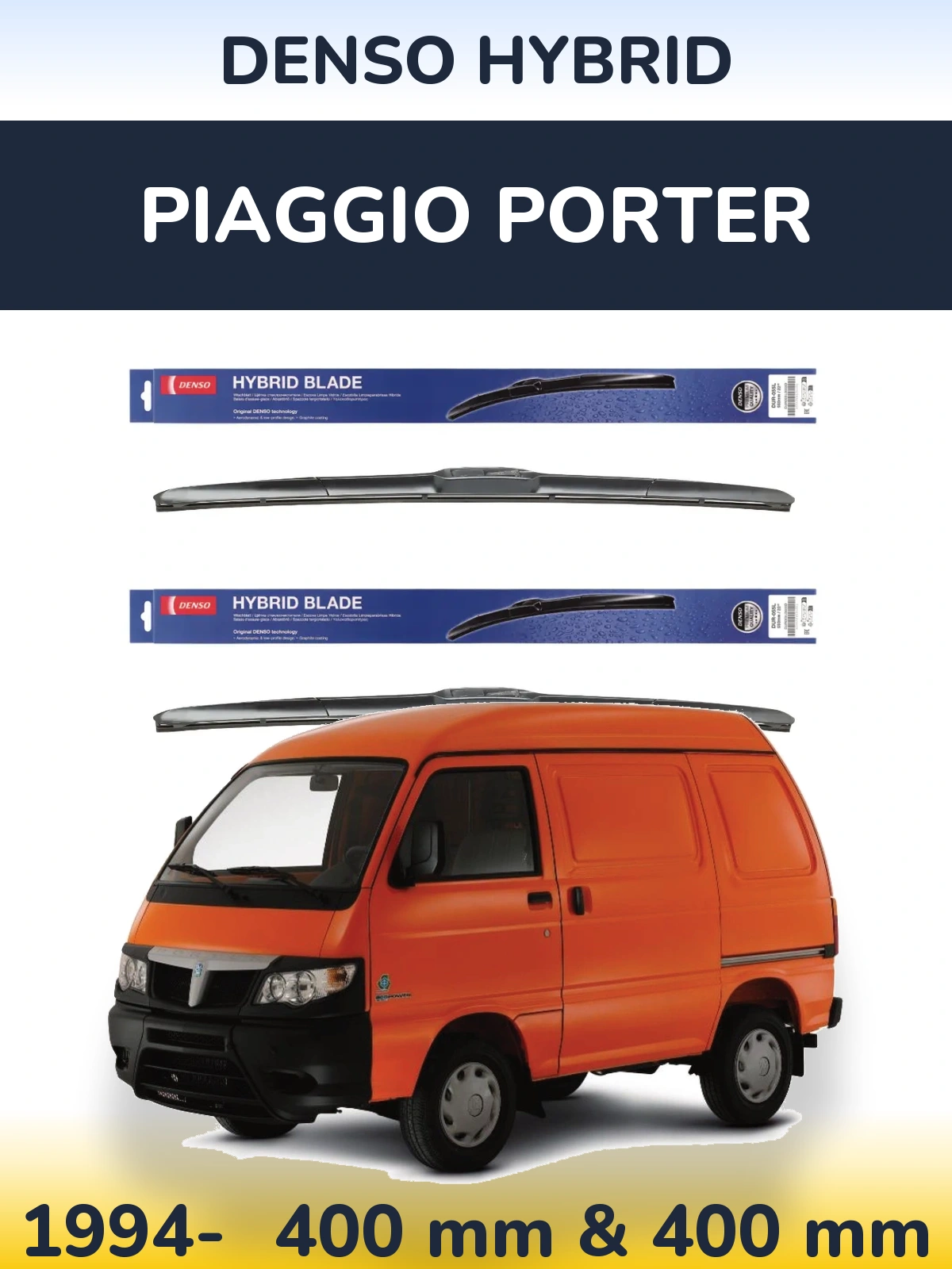 Front wiper blade set Denso Hybrid 400 & 400 мм for Piaggio Porter 1994-2026