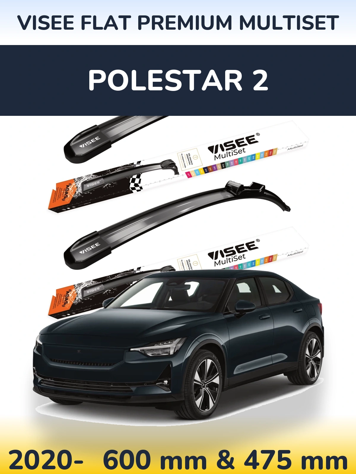 Комплект передних дворников VISEE FLAT PREMIUM MultiSet 600 & 475 мм для Polestar 2 2020-2026