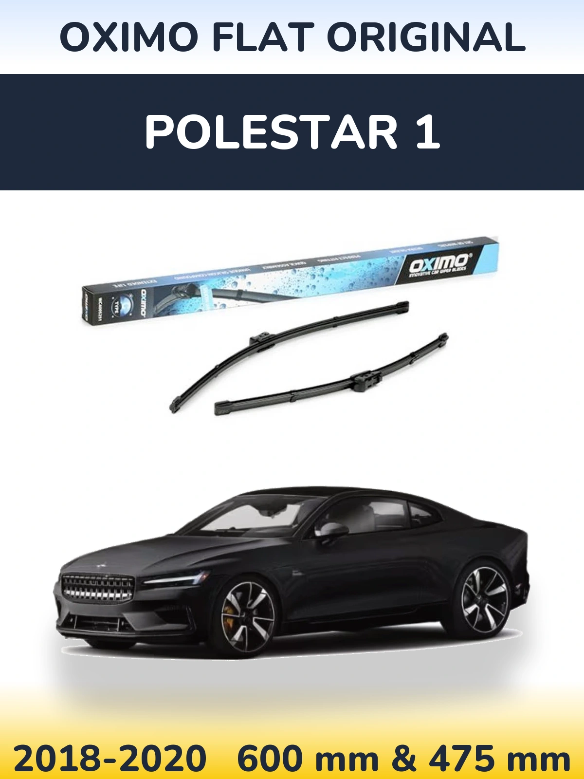 Комплект передних дворников Oximo Flat Original 600 & 475 мм для Polestar 1 2018-2020
