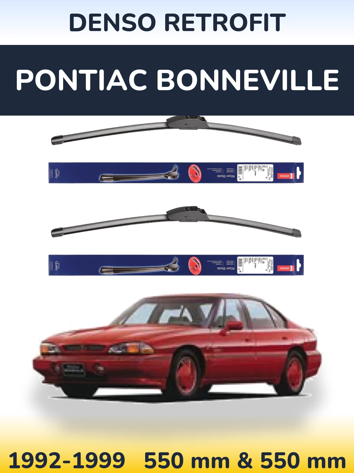 Front wiper blade set Denso Retrofit 550 & 550 мм for Pontiac Bonneville 1992-1999