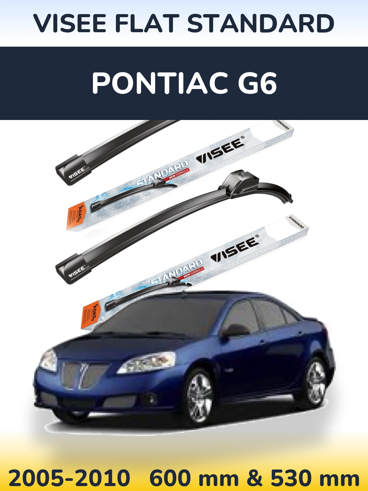 Комплект передніх щіток VISEE FLAT STANDARD 600 & 530 мм для Pontiac G6 2005-2010