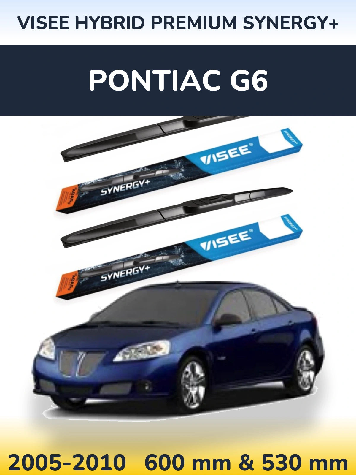 Комплект передних дворников VISEE HYBRID PREMIUM SYNERGY+ 600 & 530 мм для Pontiac G6 2005-2010