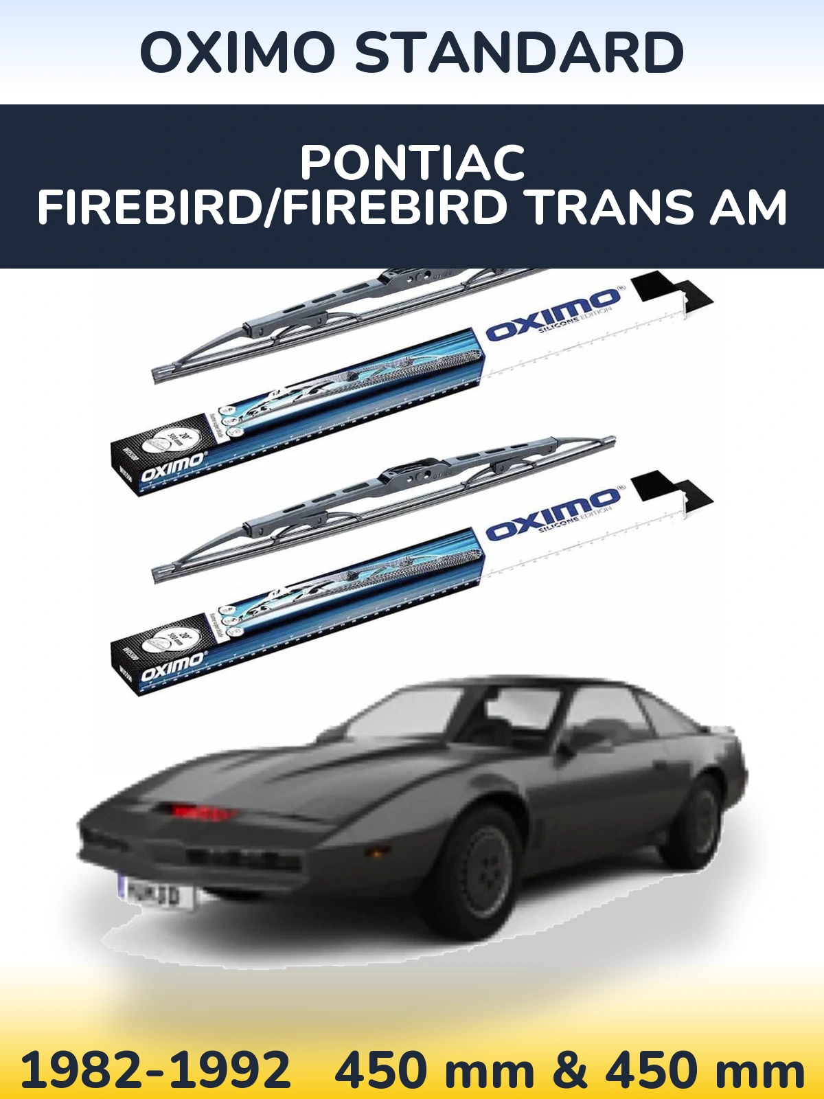 Komplet przednich wycieraczek Oximo Standard 450 & 450 mm do Pontiac Firebird/Firebird Trans Am 1982-1992