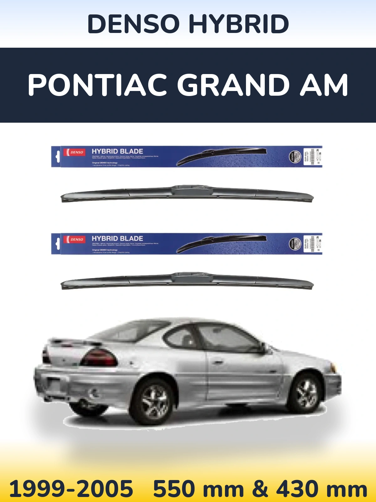 Komplet przednich wycieraczek Denso Hybrid 550 & 430 mm do Pontiac Grand AM 1999-2005