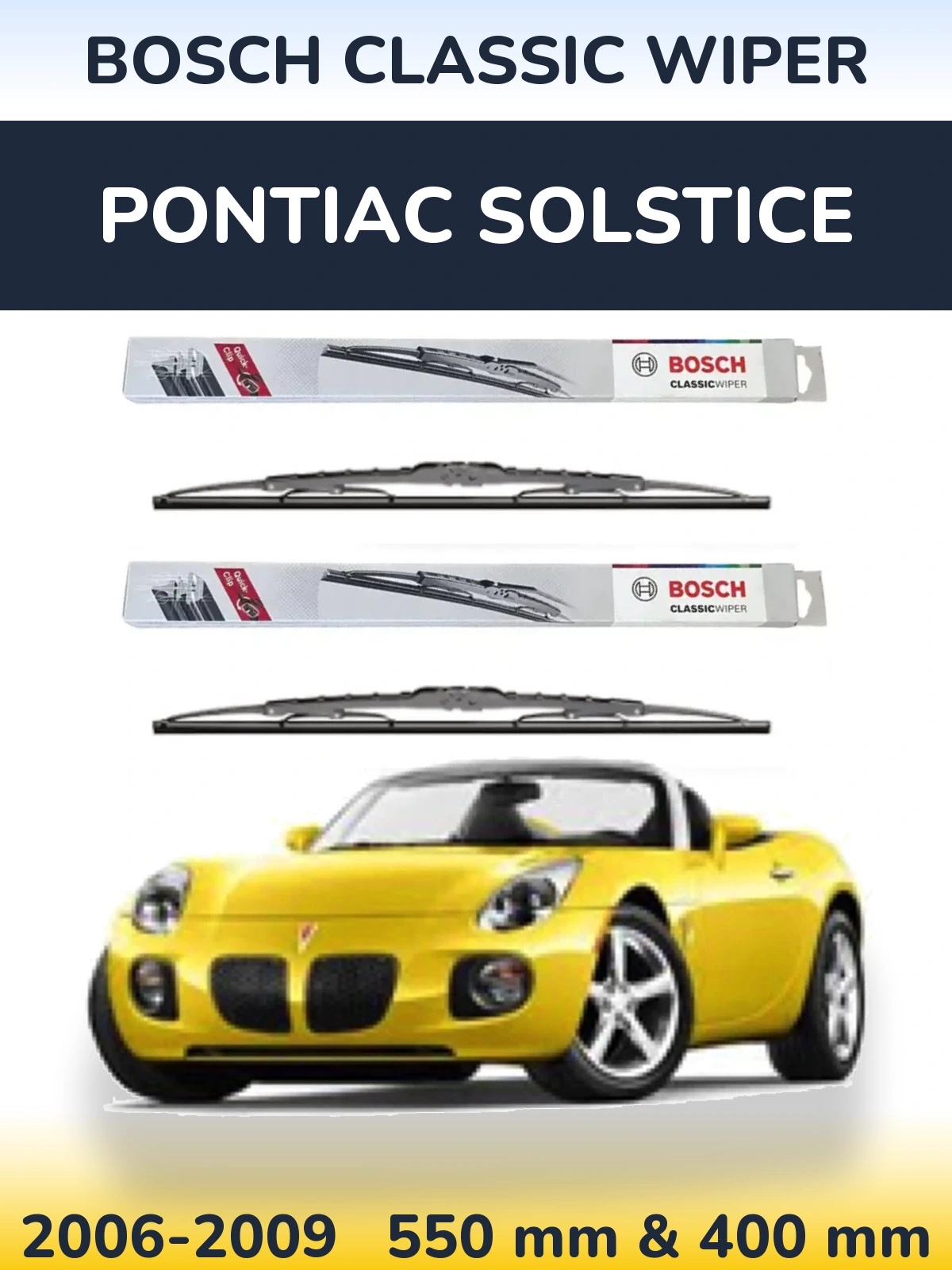 Комплект передних дворников BOSCH Classic Wiper 550 & 400 мм для Pontiac Solstice 2006-2009